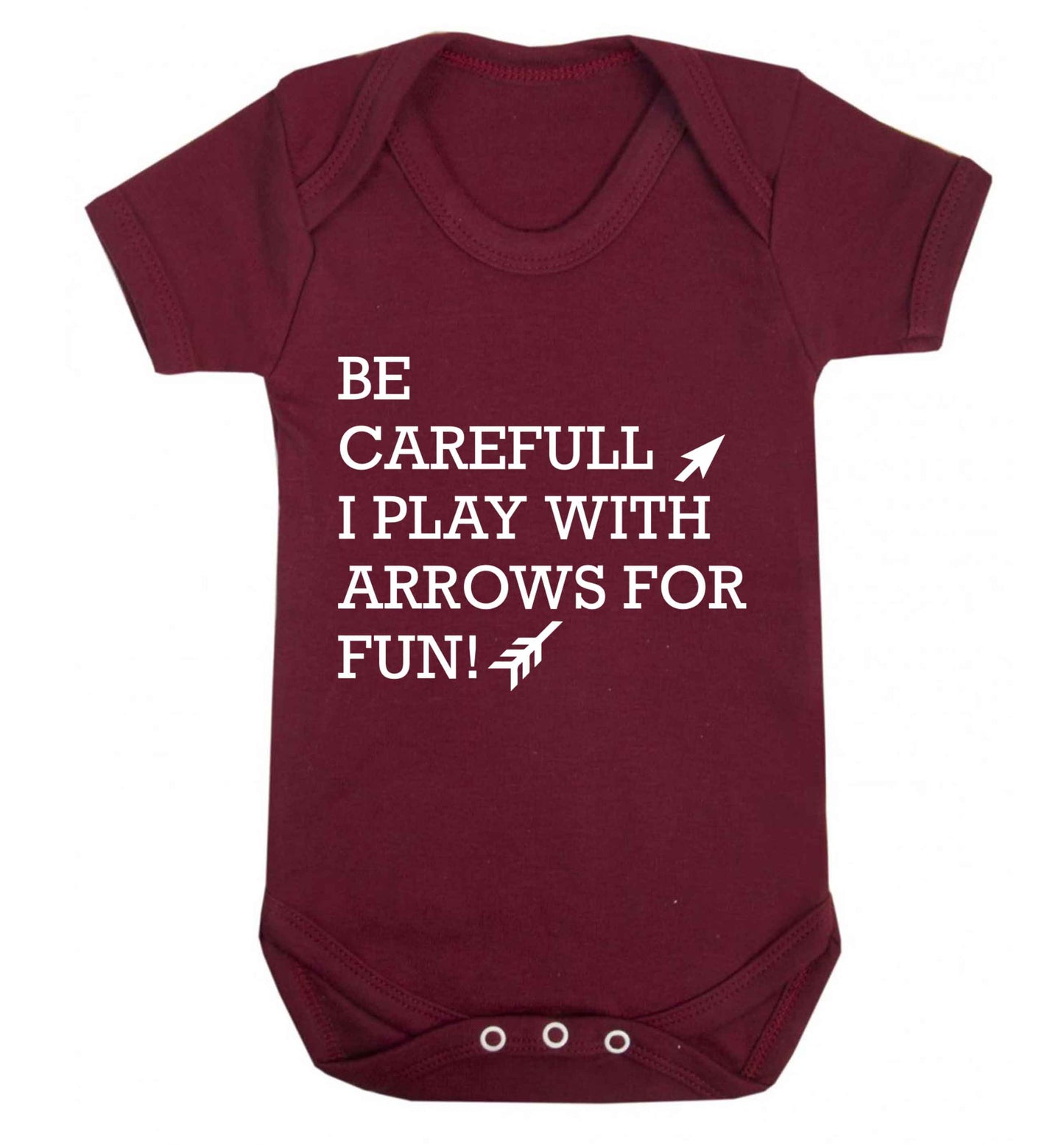 Be carefull I play with arrows for fun Baby Vest maroon 18-24 months