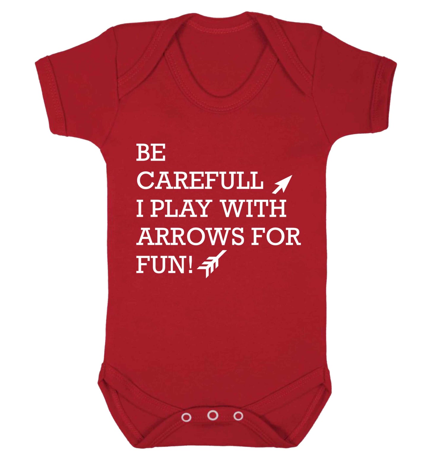 Be carefull I play with arrows for fun Baby Vest red 18-24 months