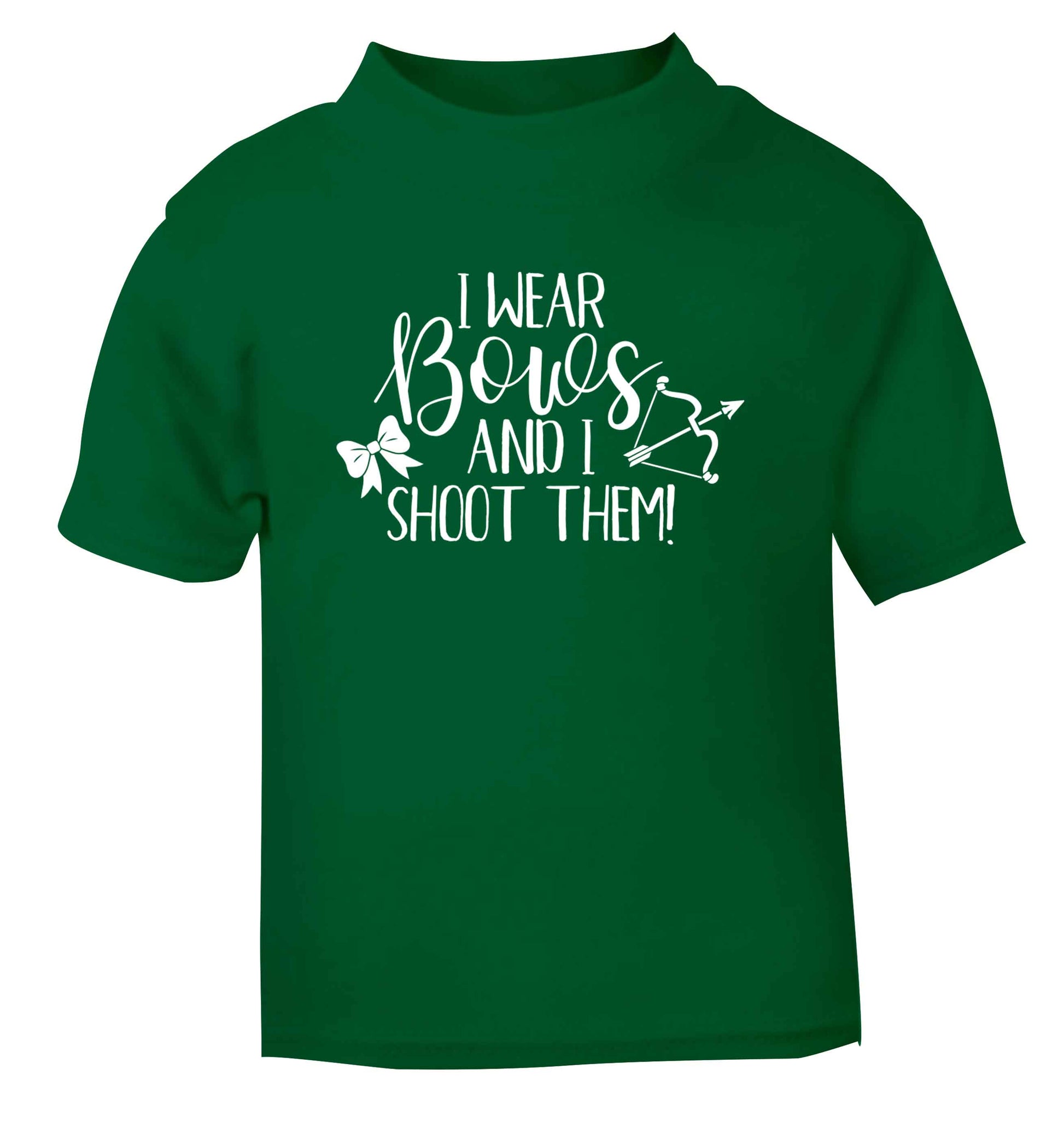 I wear bows and I shoot them green Baby Toddler Tshirt 2 Years