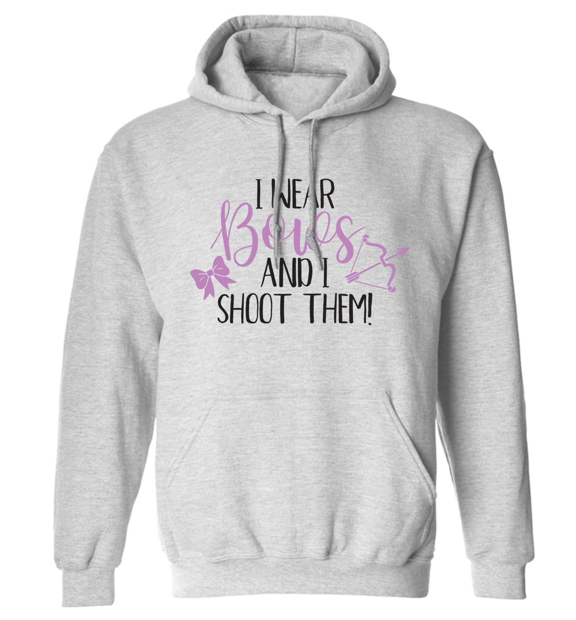 I wear bows and I shoot them adults unisex grey hoodie 2XL