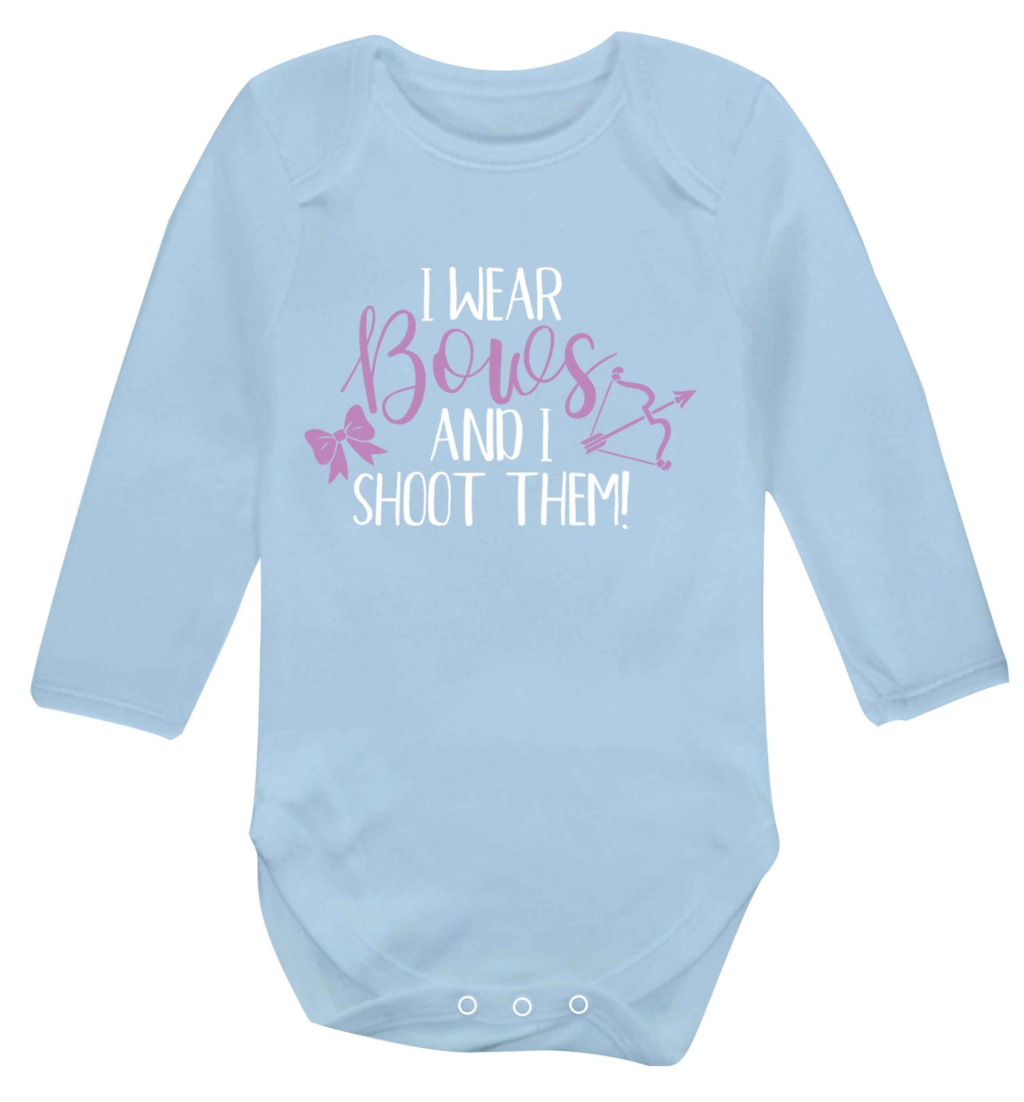 I wear bows and I shoot them Baby Vest long sleeved pale blue 6-12 months