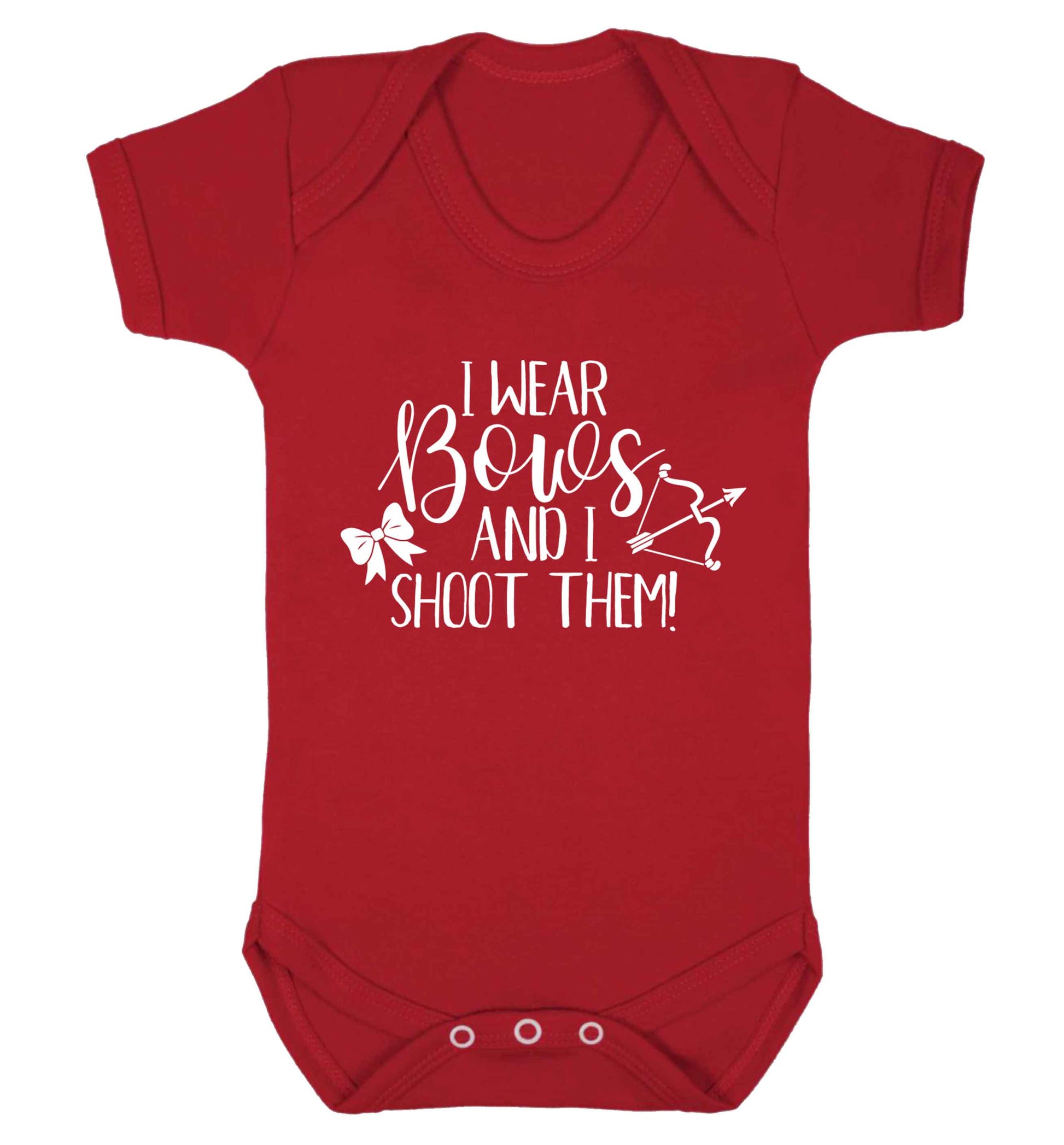 I wear bows and I shoot them Baby Vest red 18-24 months