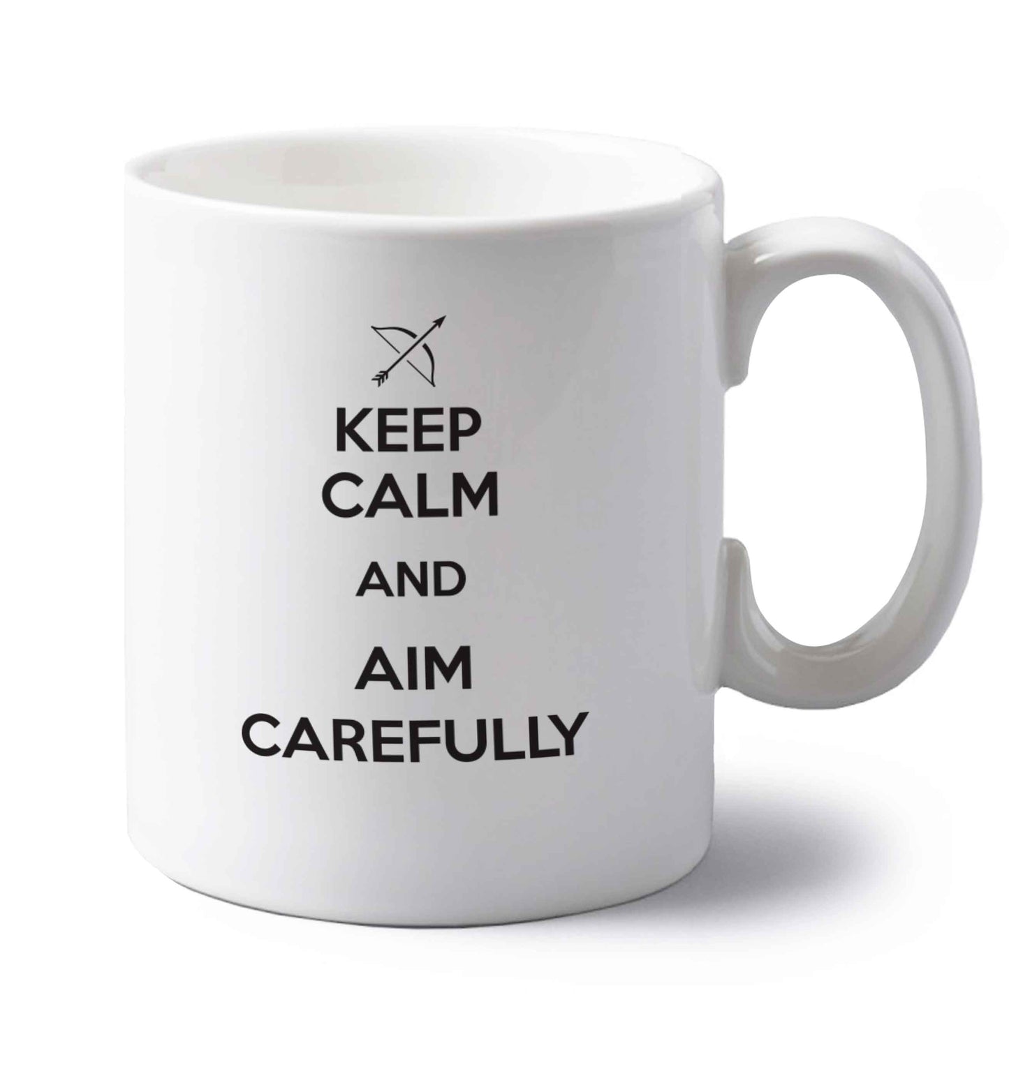 Keep calm and aim carefully left handed white ceramic mug 