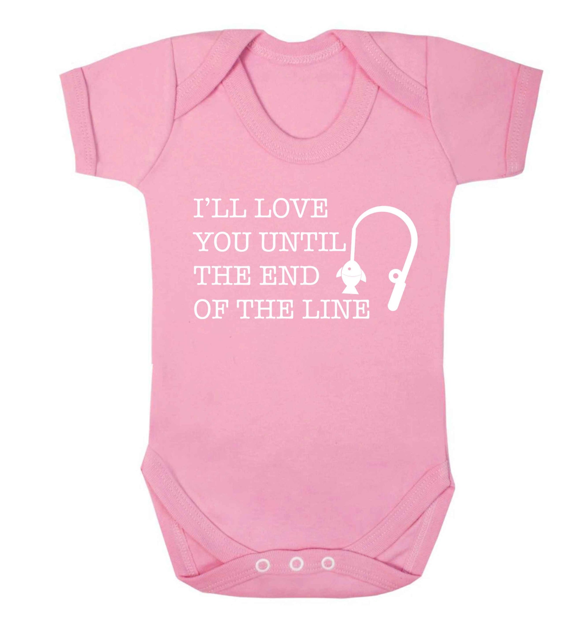 I'll love you until the end of the line Baby Vest pale pink 18-24 months