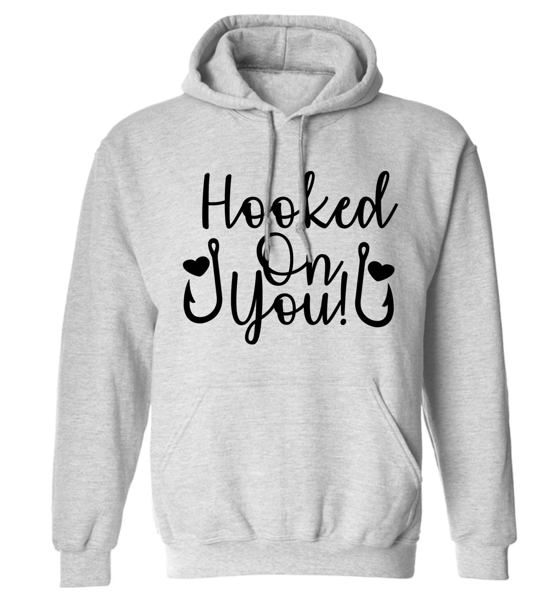 Hooked on you adults unisex grey hoodie 2XL