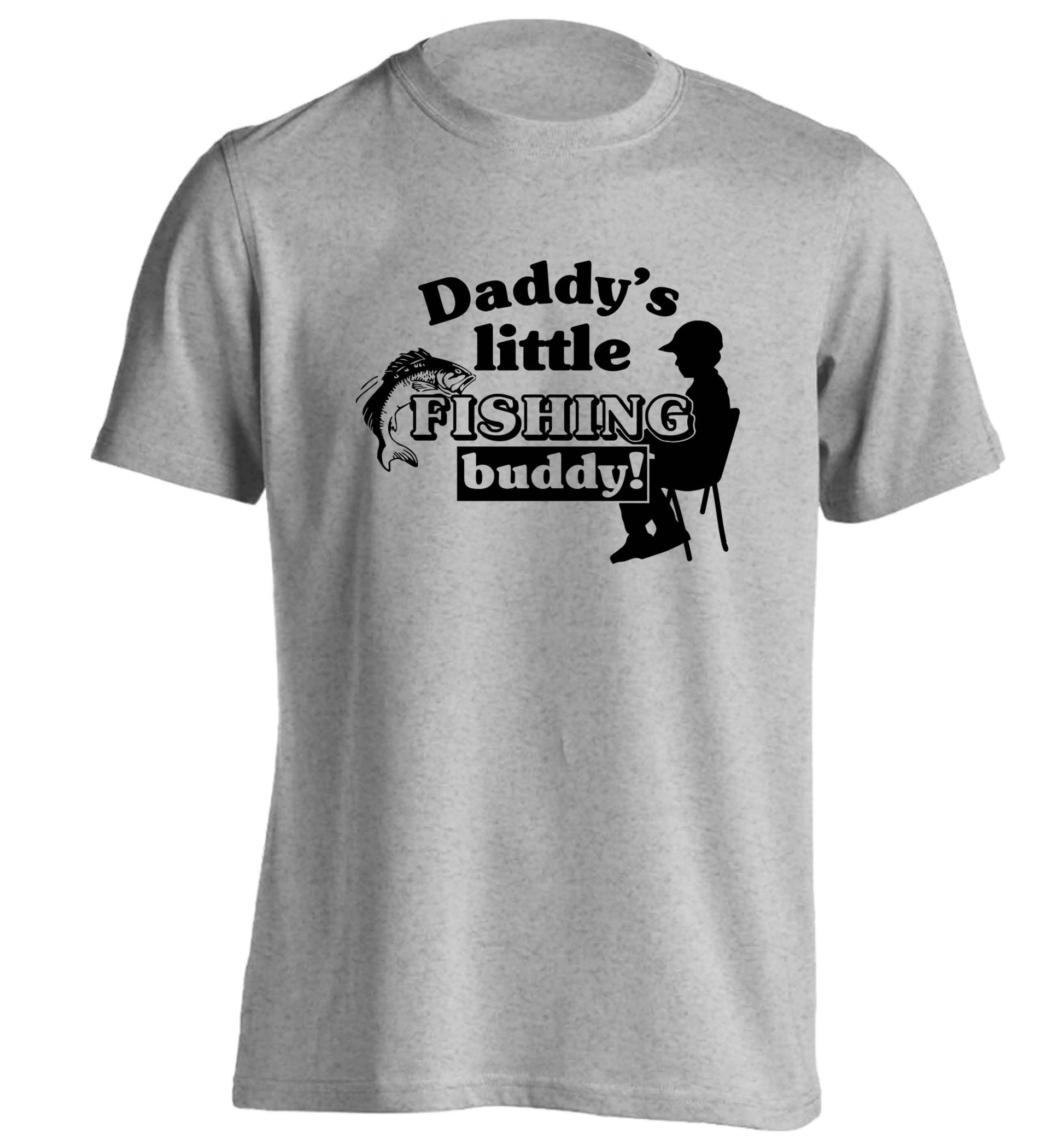 Daddy's little fishing buddy adults unisex grey Tshirt 2XL
