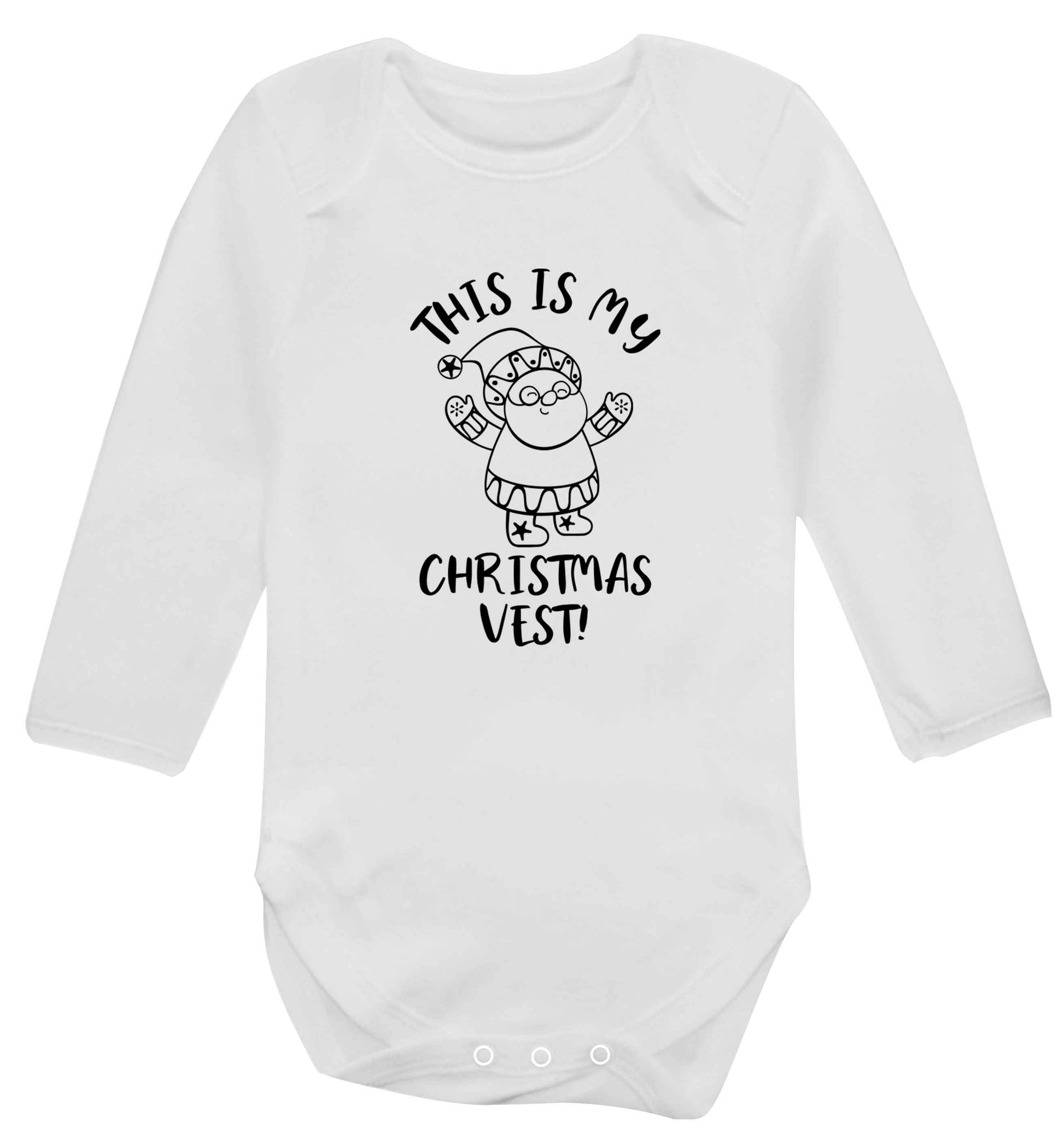 This is my Christmas vest Baby Vest long sleeved white 6-12 months