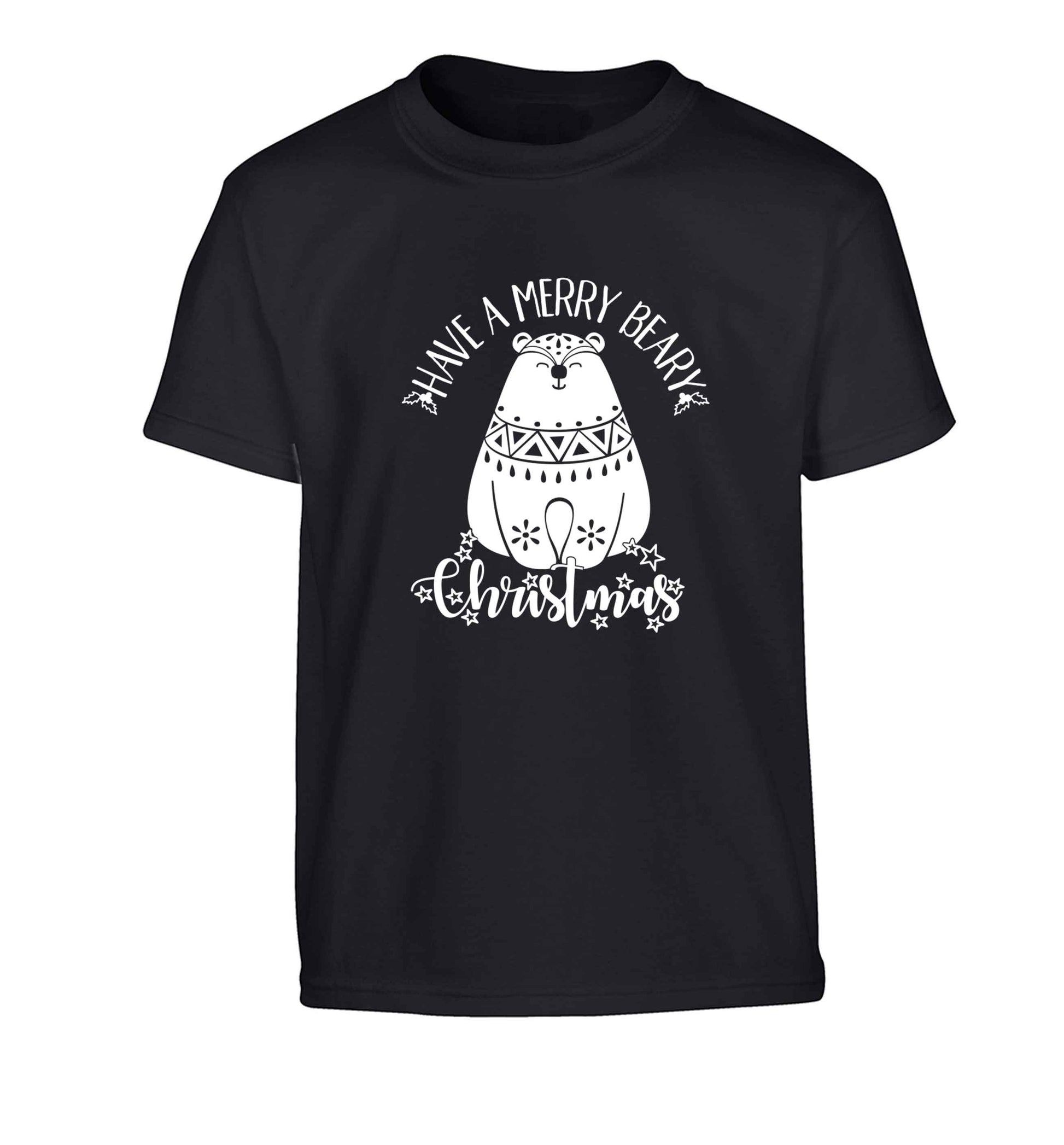 Have a merry beary Christmas Children's black Tshirt 12-13 Years