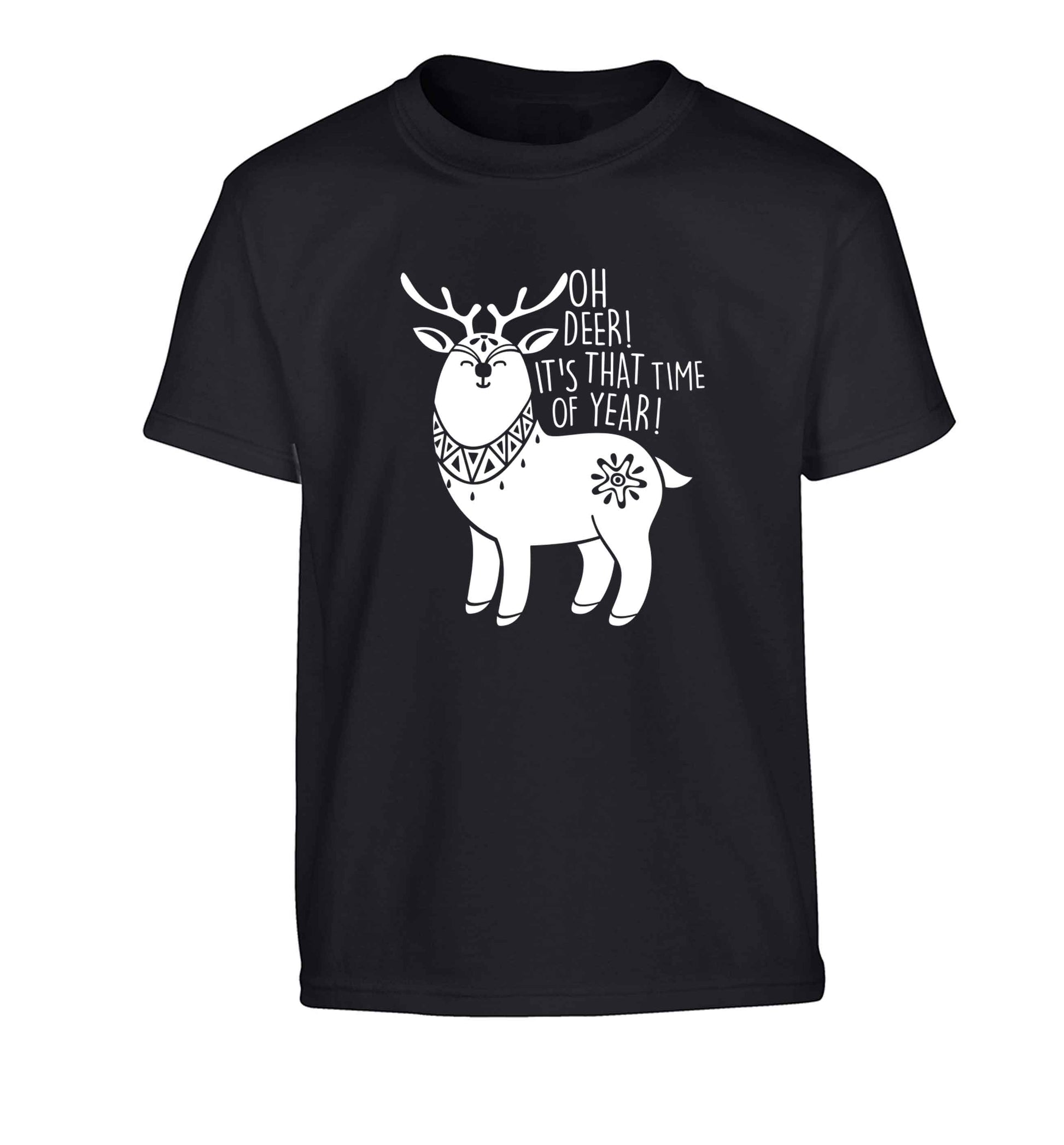 Oh dear it's that time of year Children's black Tshirt 12-13 Years