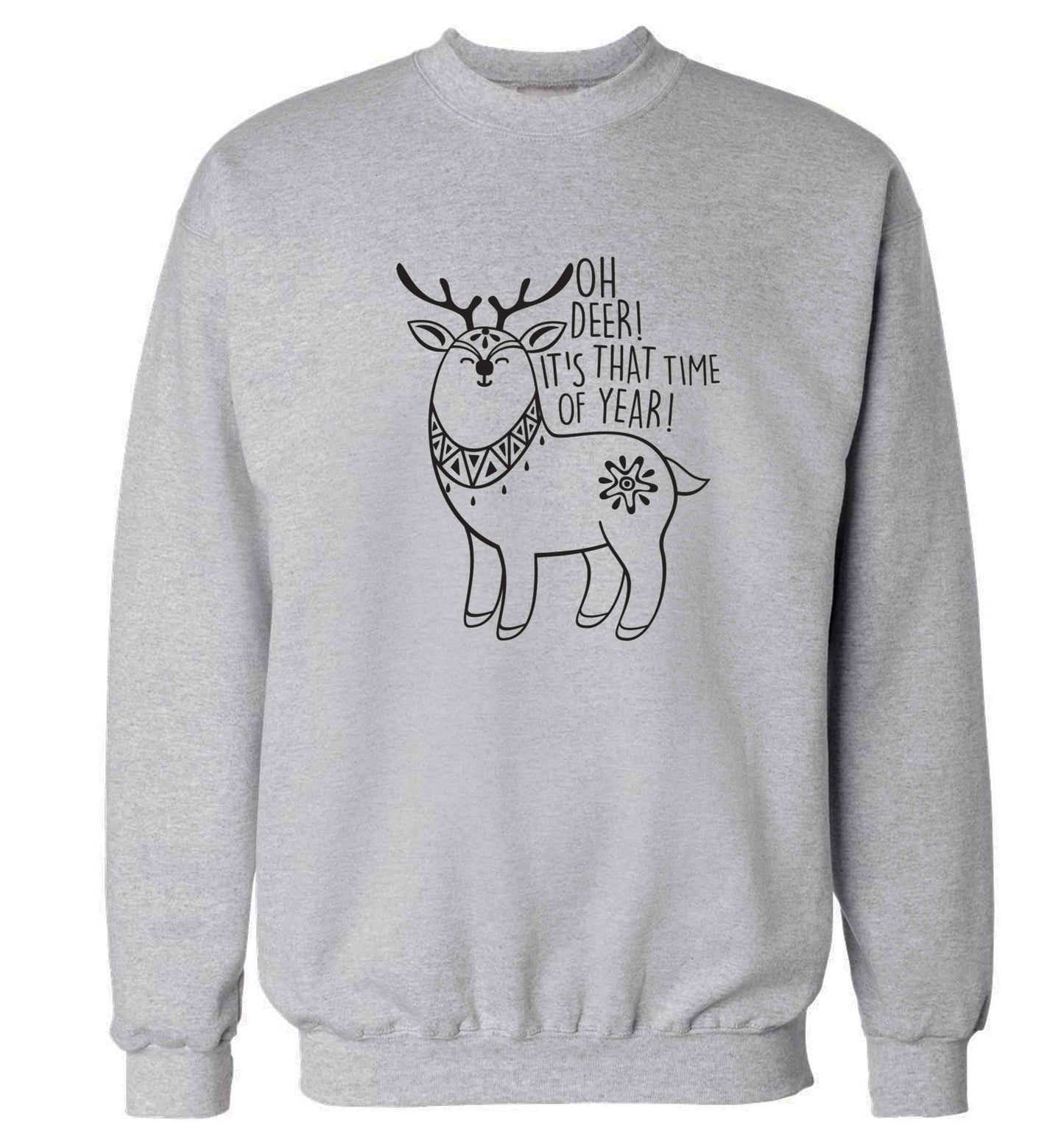 Oh dear it's that time of year Adult's unisex grey Sweater 2XL