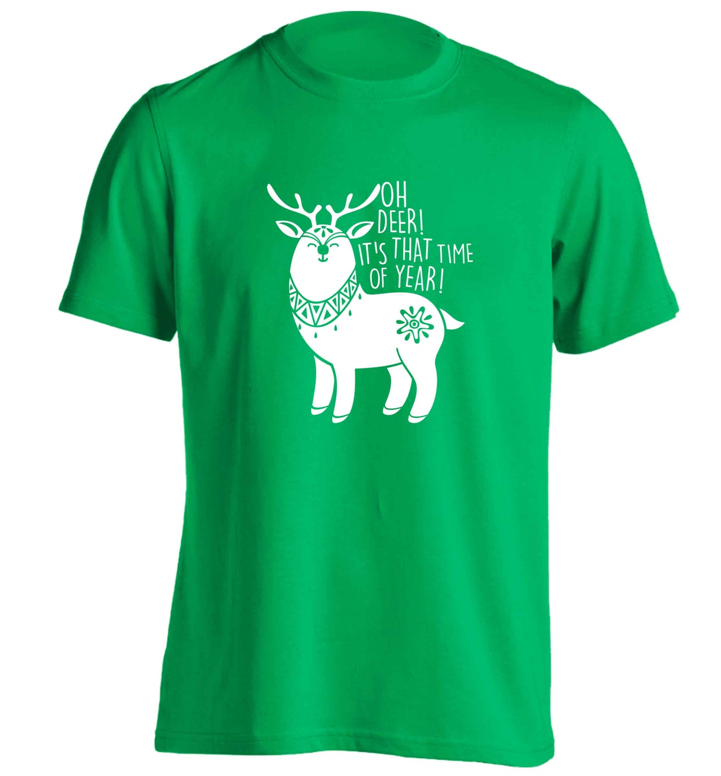 Oh dear it's that time of year adults unisex green Tshirt 2XL