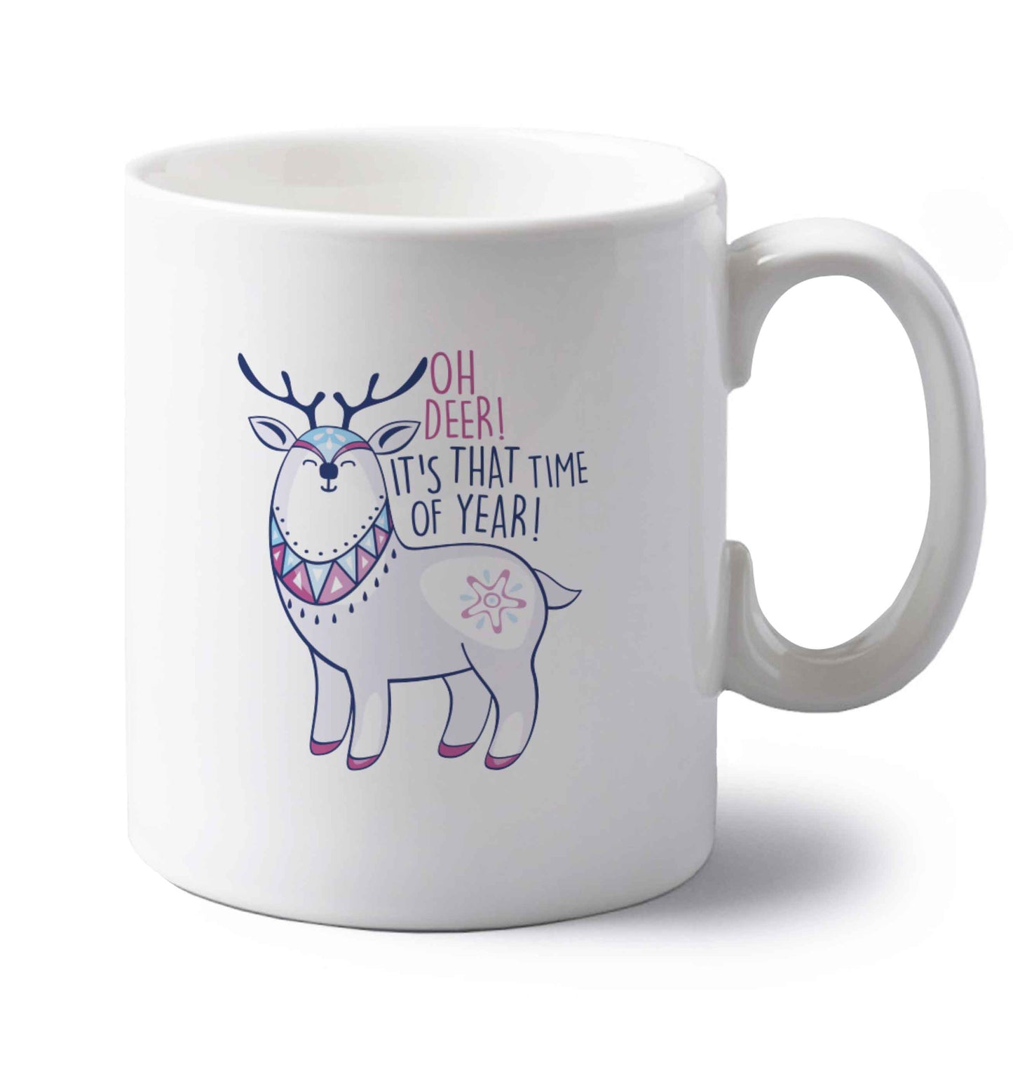 Oh dear it's that time of year left handed white ceramic mug 