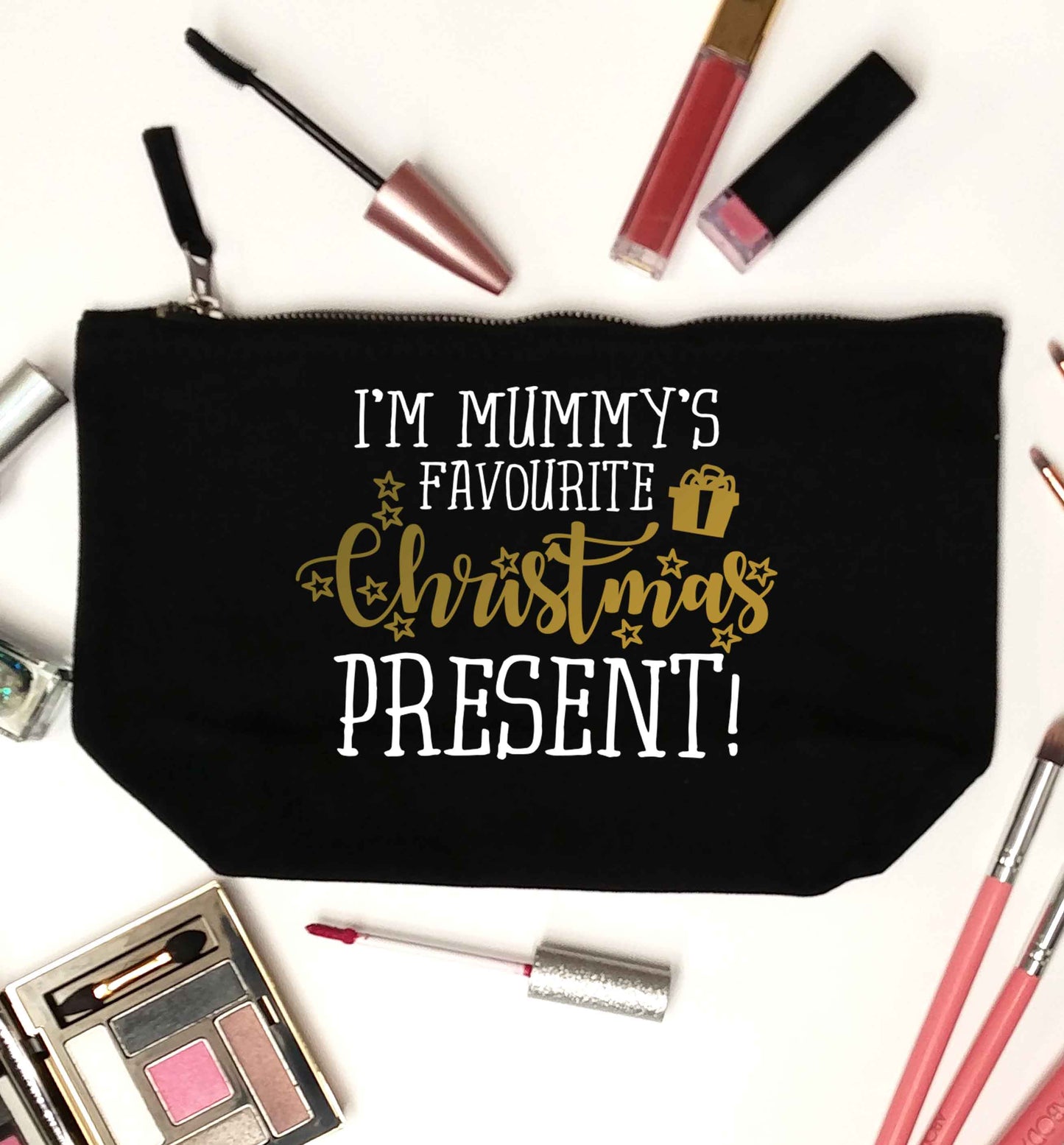 I'm Mummy's favourite Christmas present black makeup bag