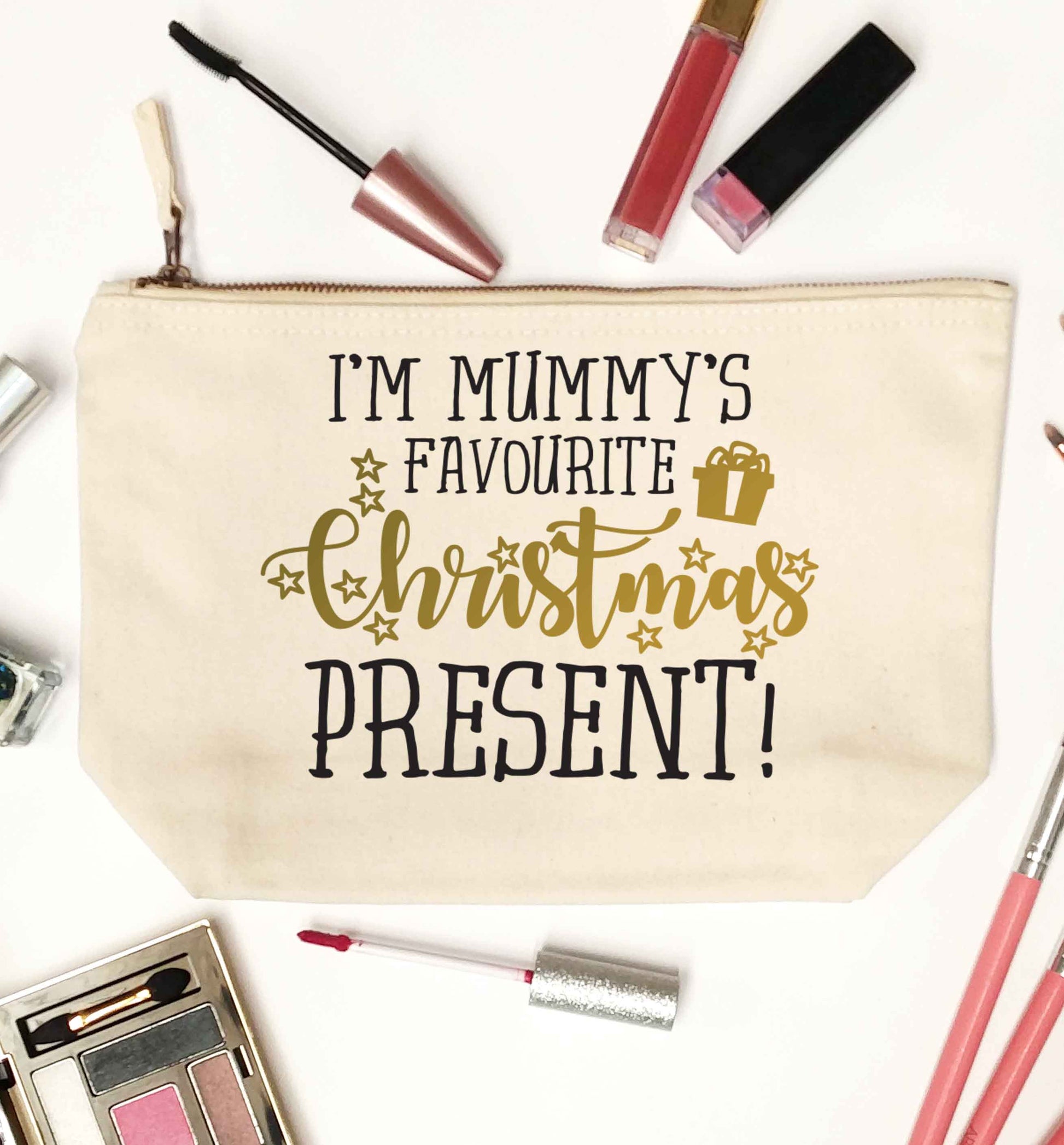 I'm Mummy's favourite Christmas present natural makeup bag