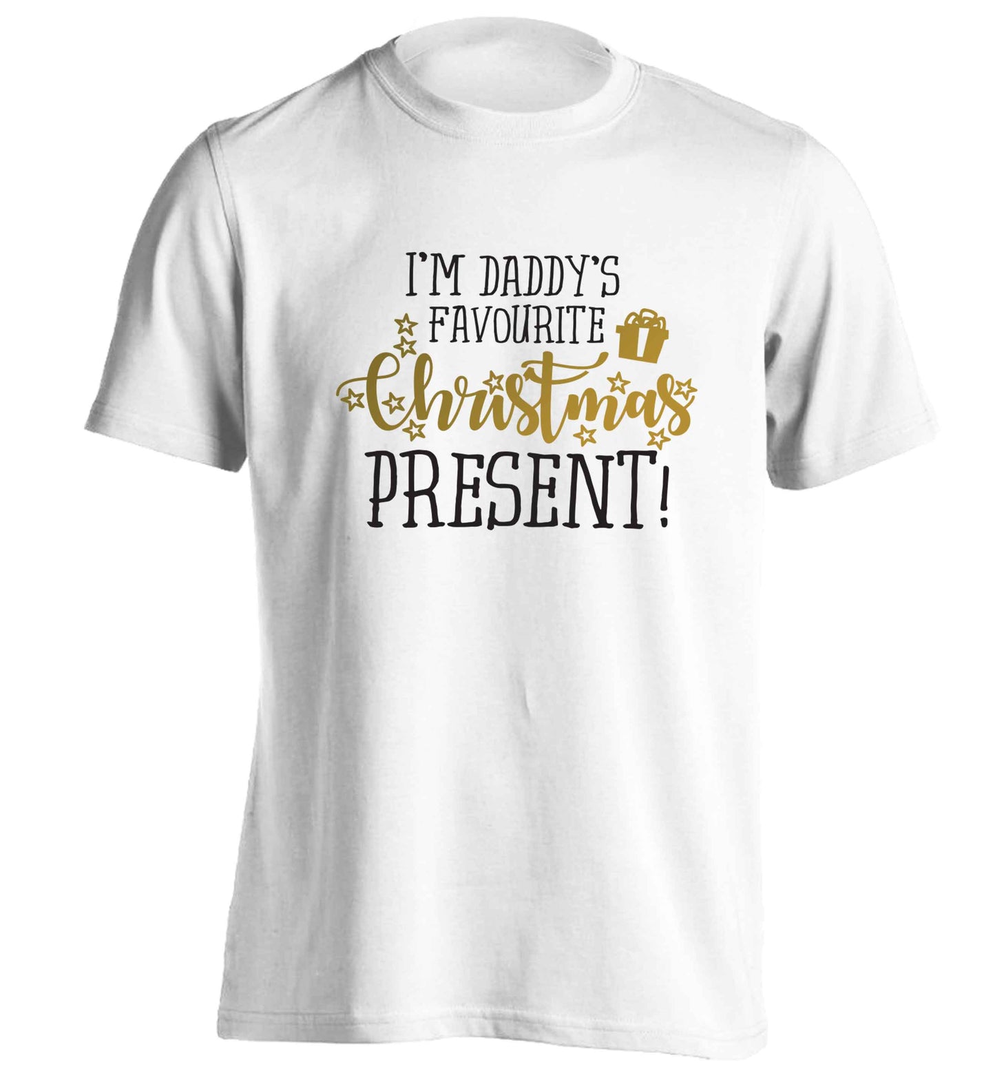 Daddy's favourite Christmas present adults unisex white Tshirt 2XL