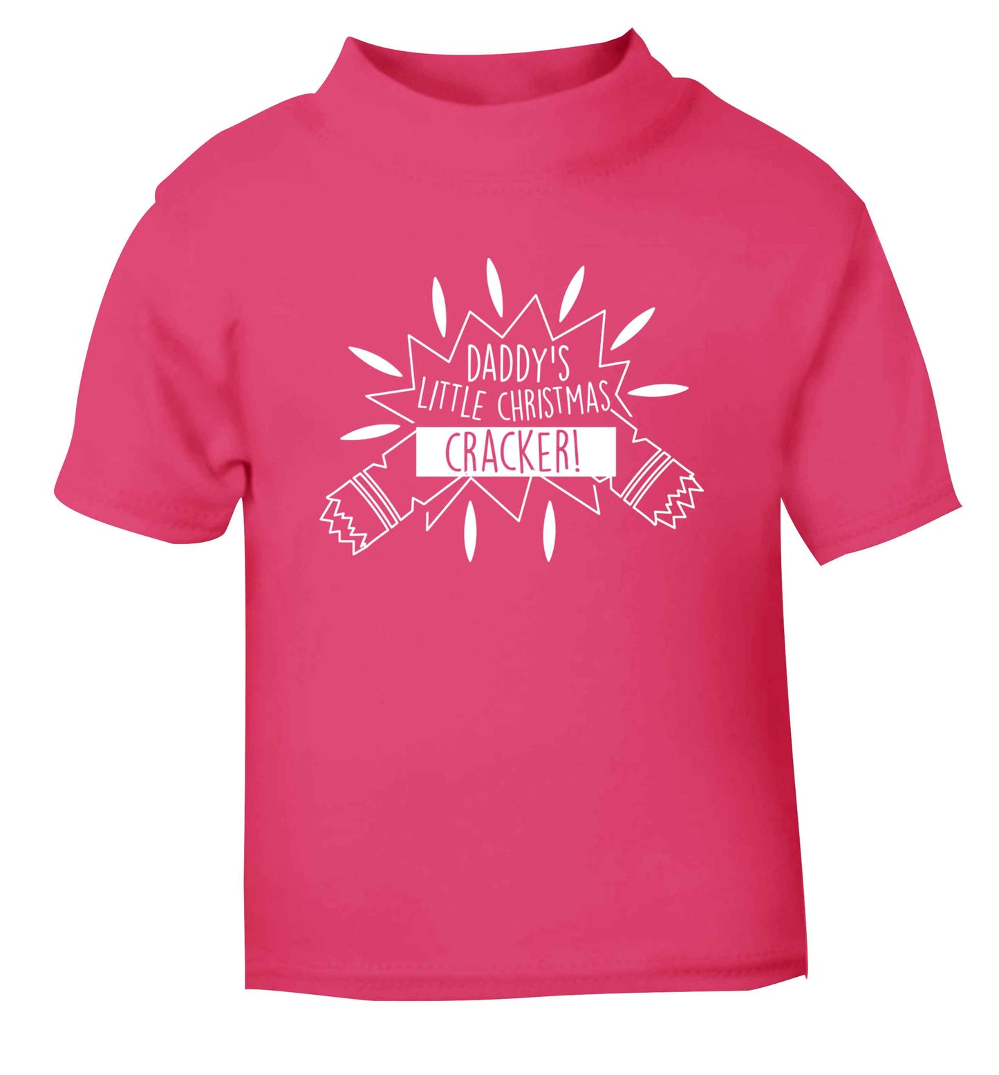 Daddy's little Christmas cracker pink Baby Toddler Tshirt 2 Years