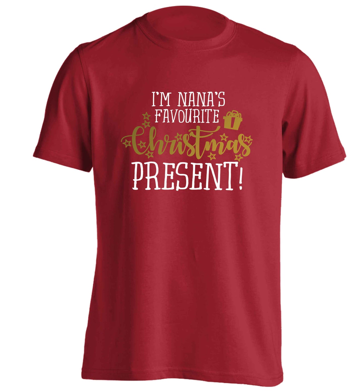 Nana's favourite Christmas present adults unisex red Tshirt 2XL