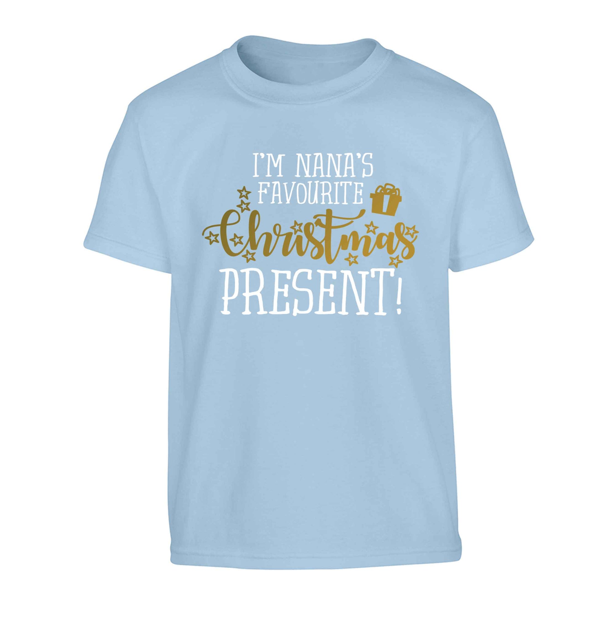 Nana's favourite Christmas present Children's light blue Tshirt 12-13 Years