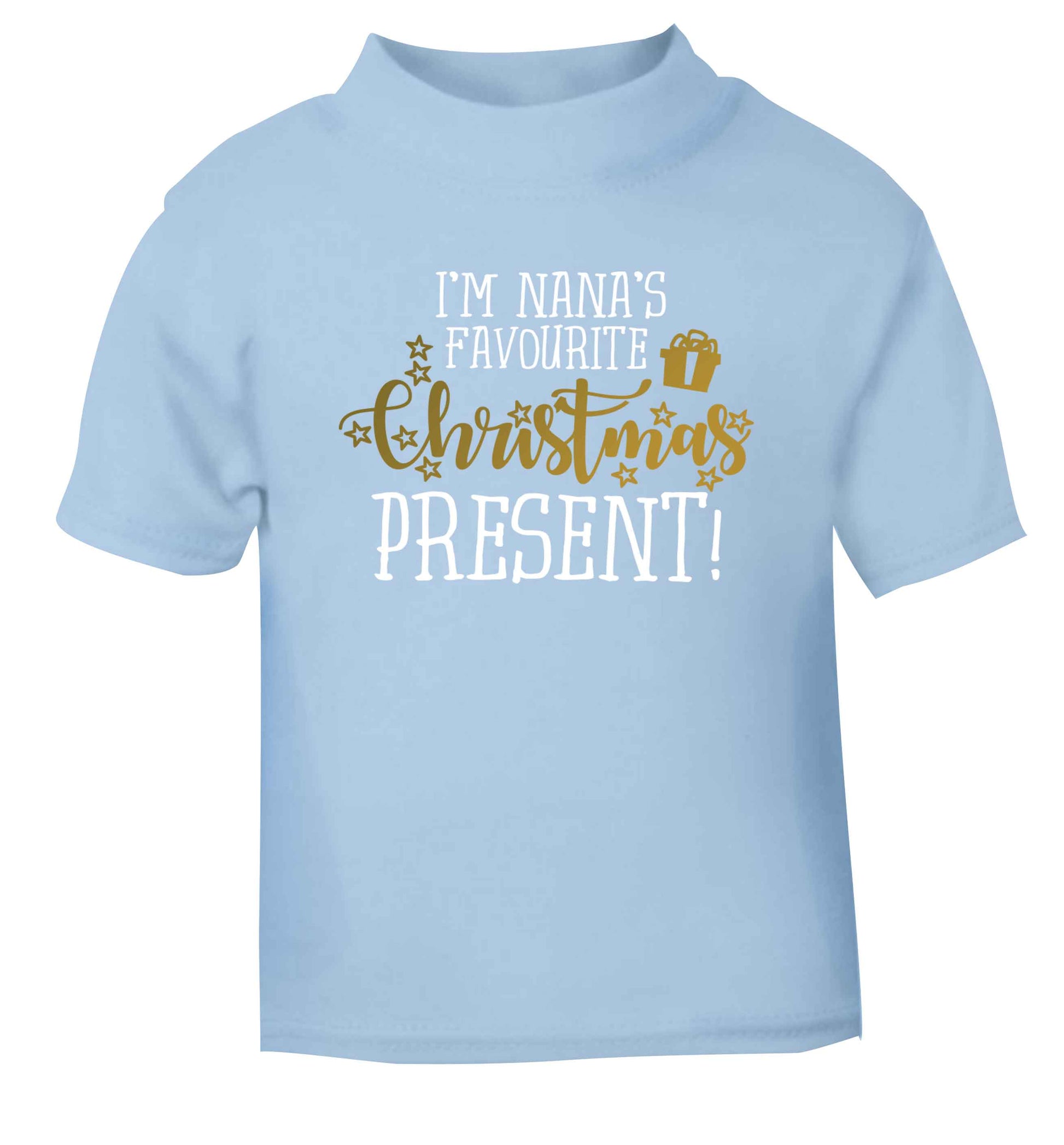 Nana's favourite Christmas present light blue Baby Toddler Tshirt 2 Years