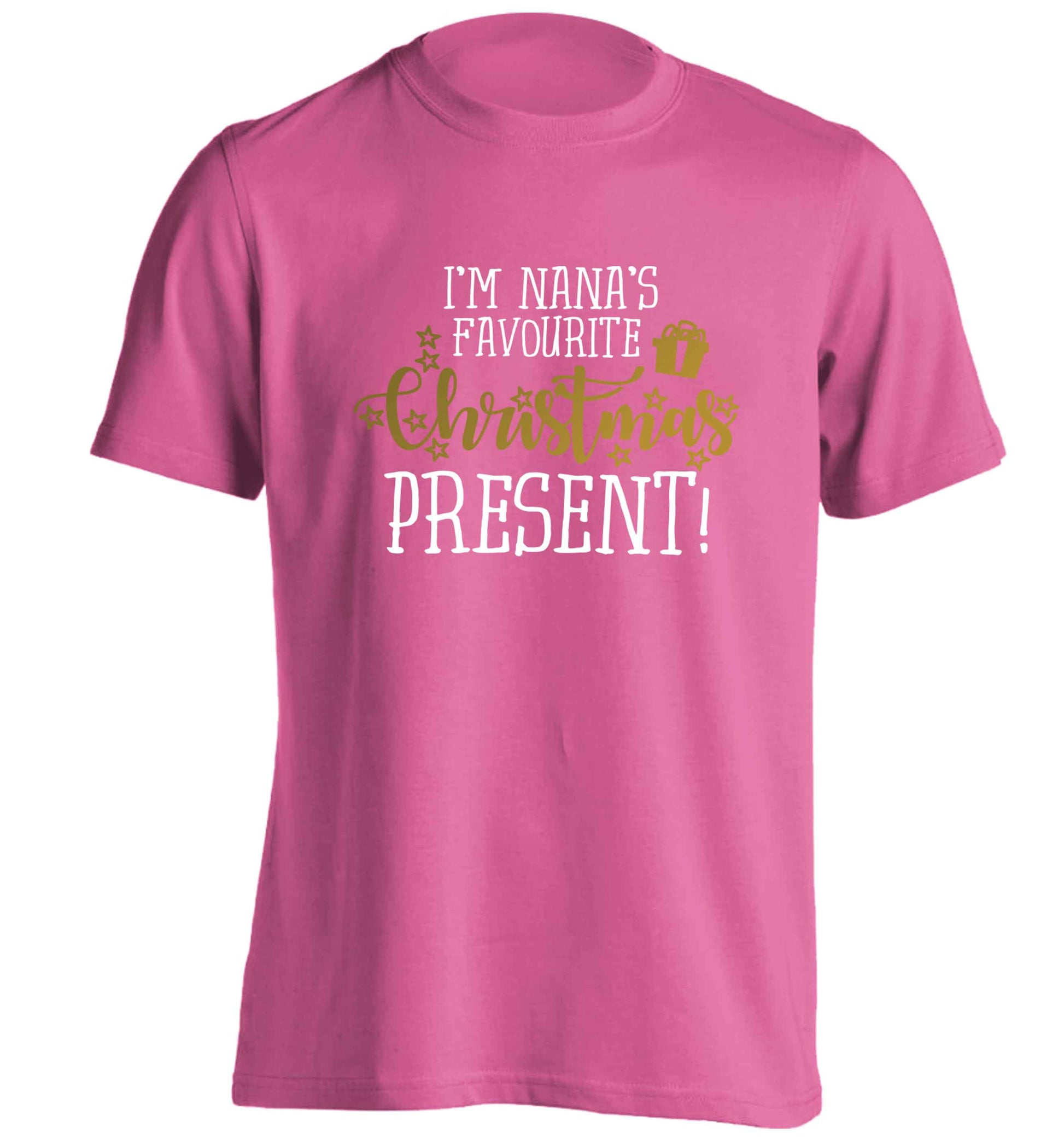 Nana's favourite Christmas present adults unisex pink Tshirt 2XL
