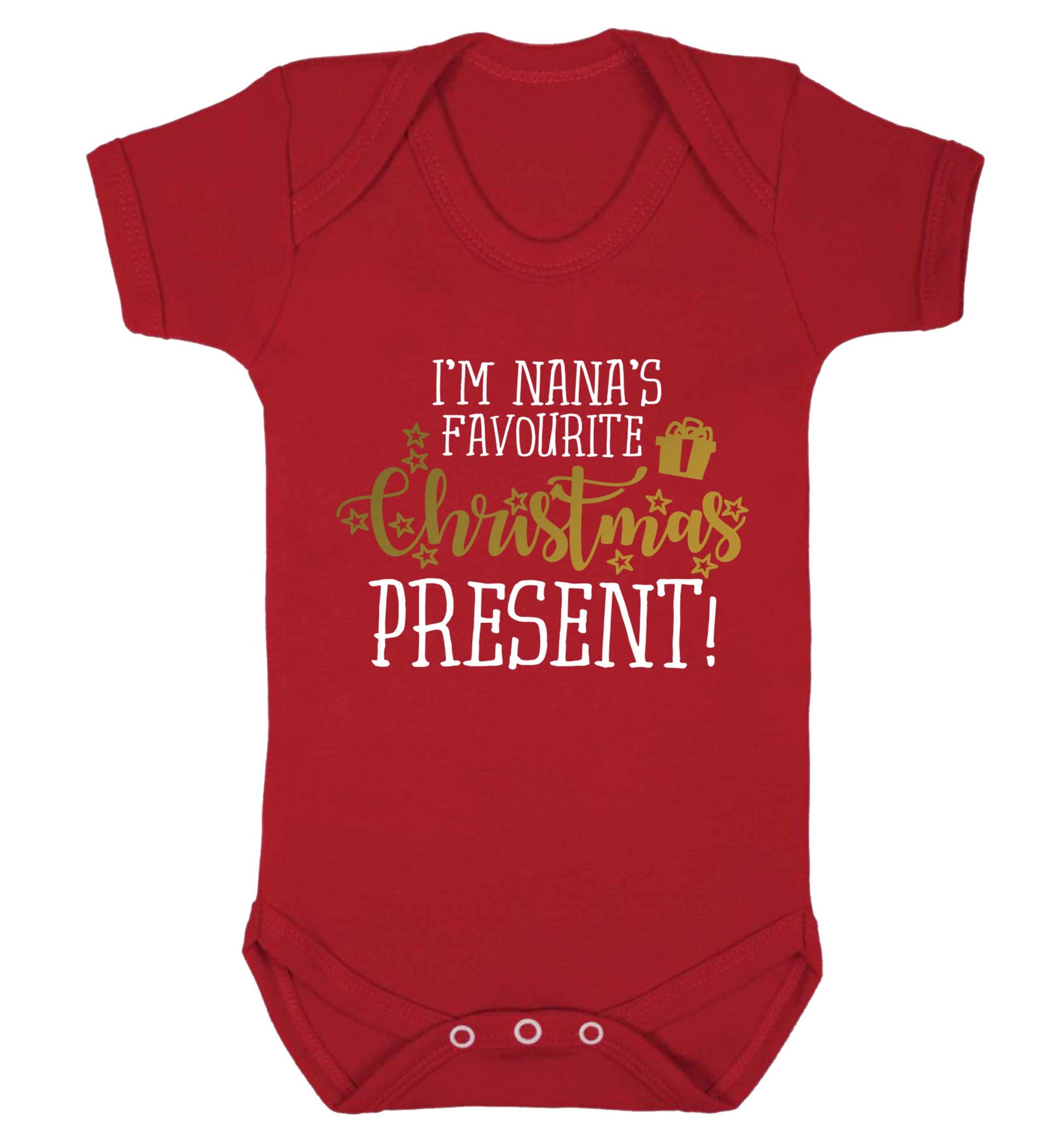 Nana's favourite Christmas present Baby Vest red 18-24 months