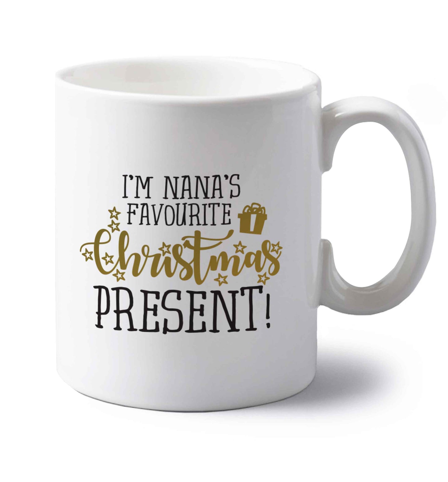 Nana's favourite Christmas present left handed white ceramic mug 
