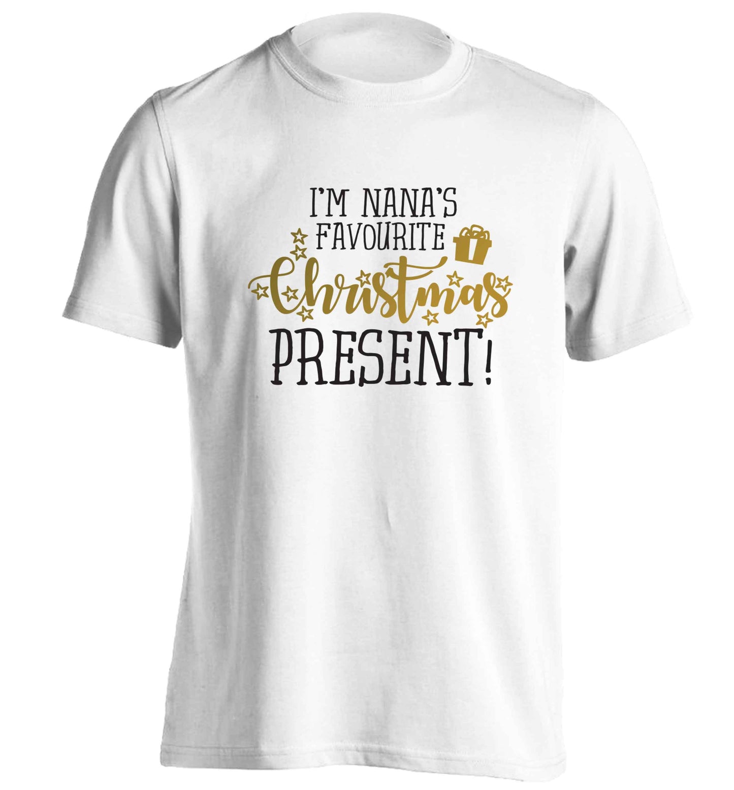 Nana's favourite Christmas present adults unisex white Tshirt 2XL
