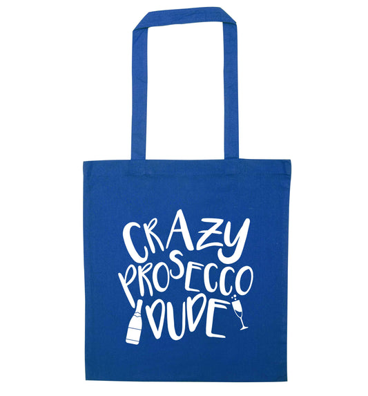 Crazy prosecco dude blue tote bag