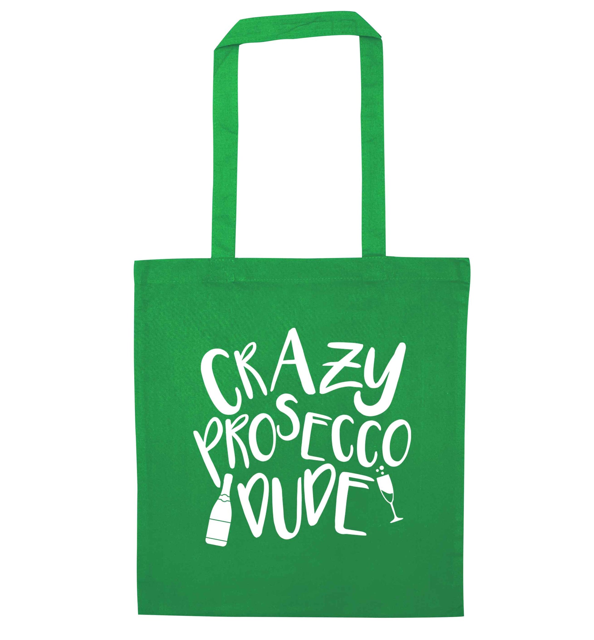 Crazy prosecco dude green tote bag