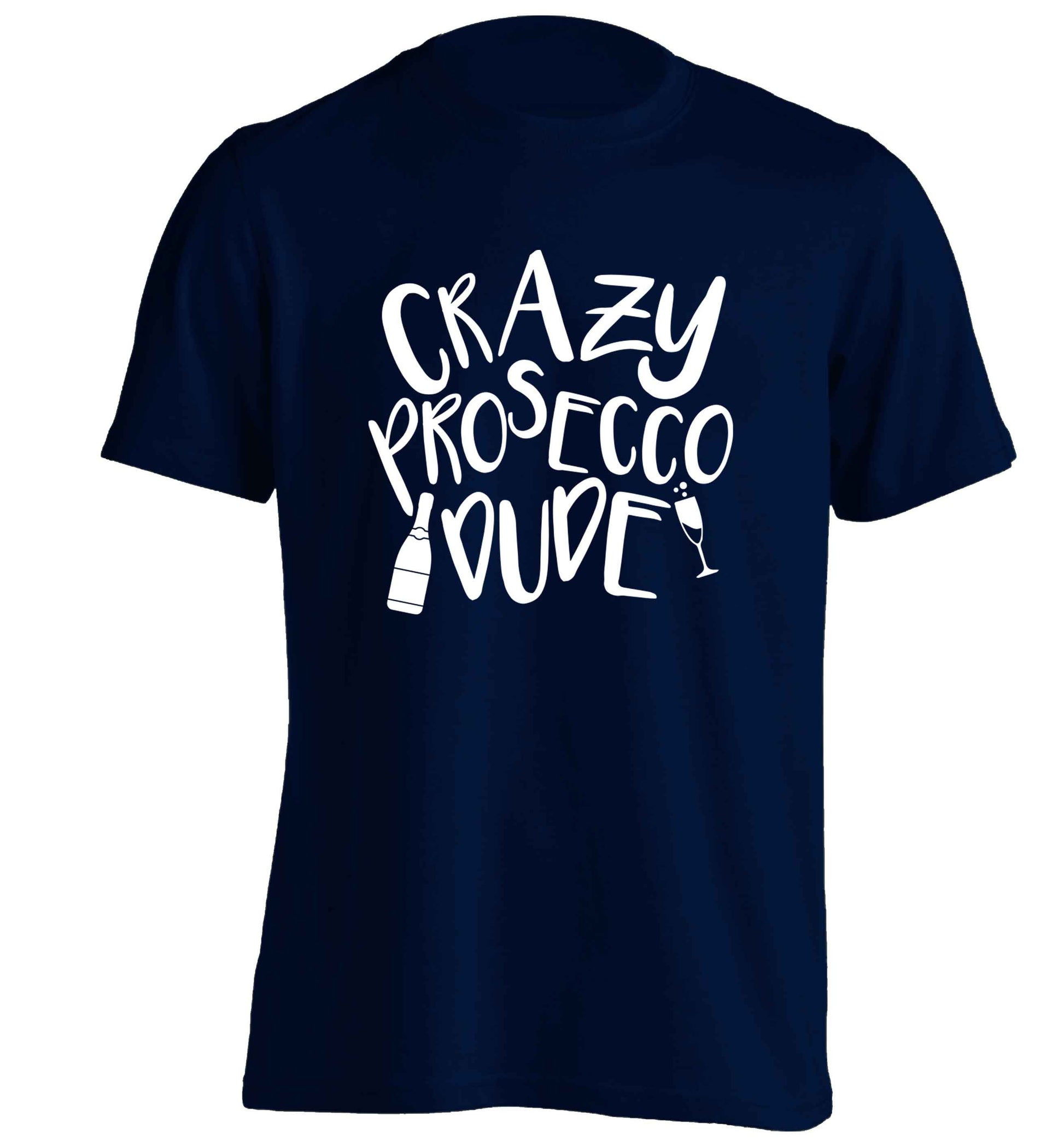 Crazy prosecco dude adults unisex navy Tshirt 2XL