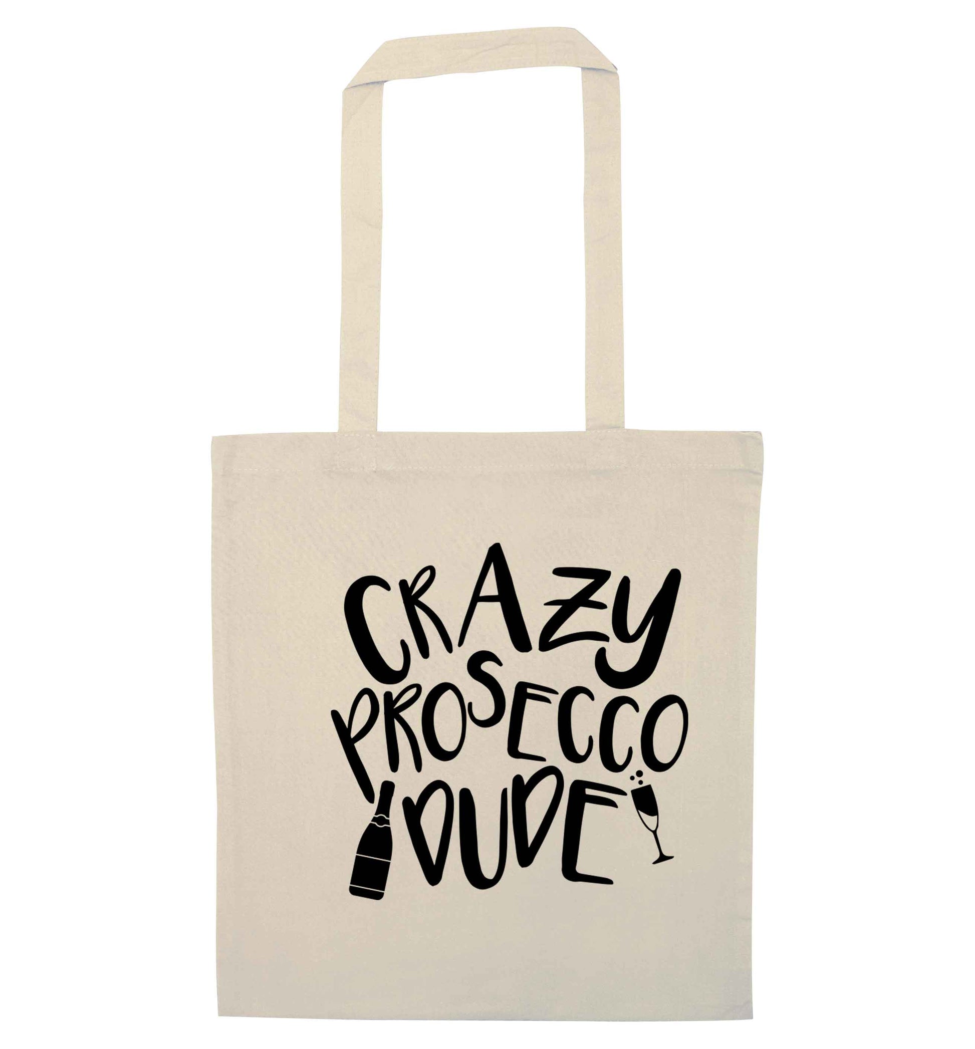 Crazy prosecco dude natural tote bag