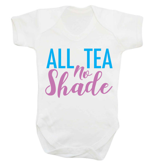 All tea no shade Baby Vest white 18-24 months