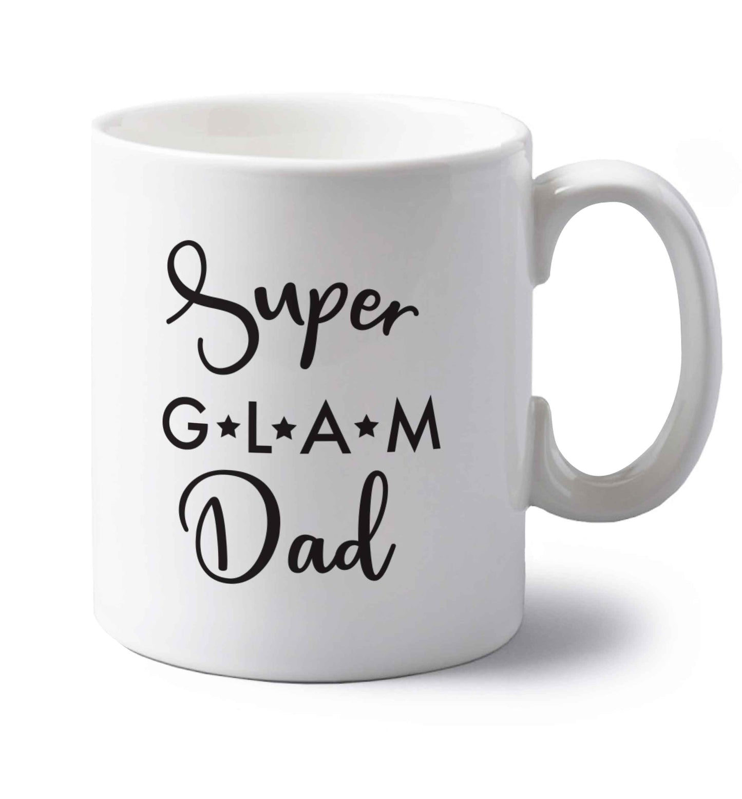 Super glam Dad left handed white ceramic mug 