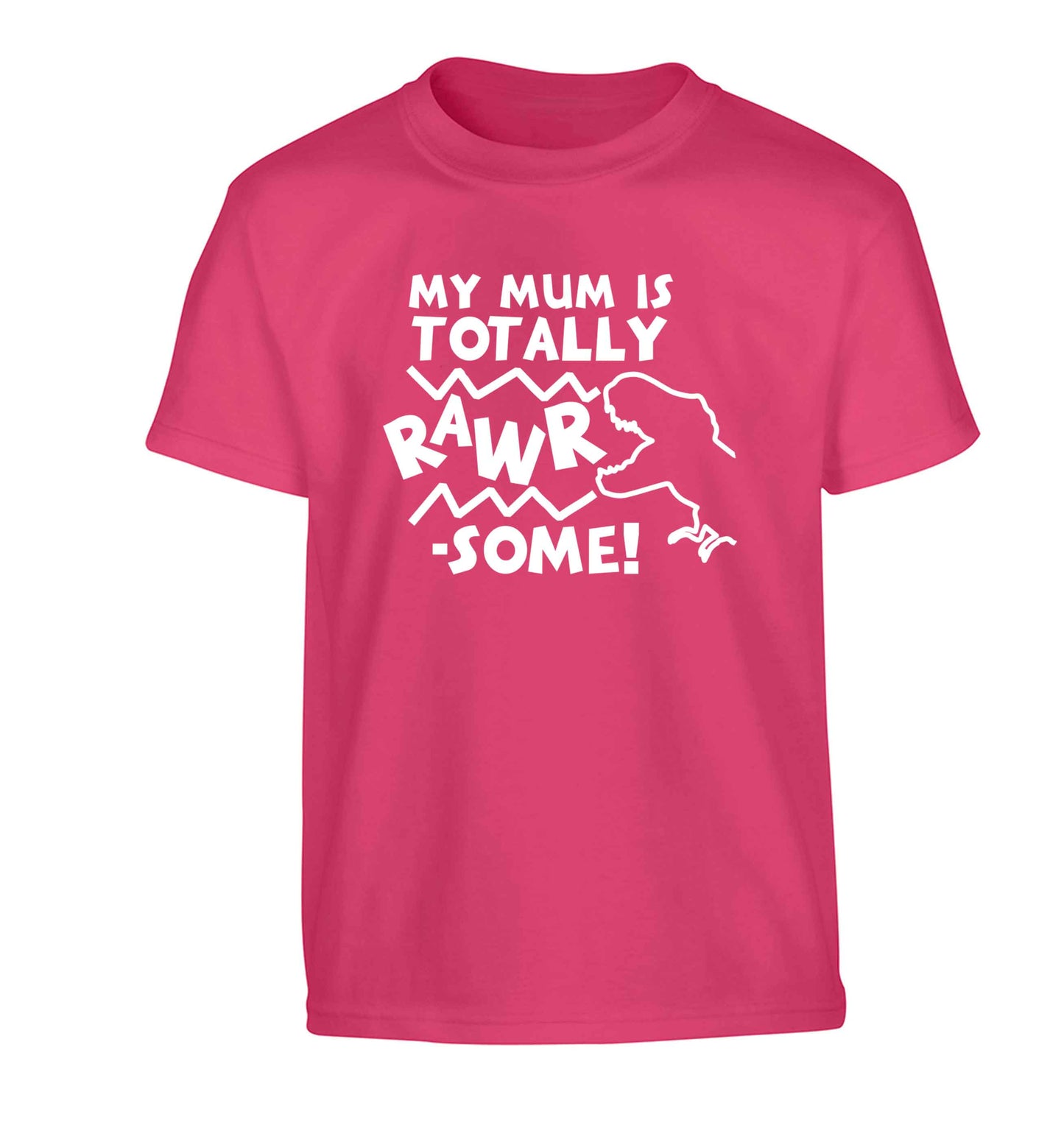 My mum is totally rawrsome Children's pink Tshirt 12-13 Years