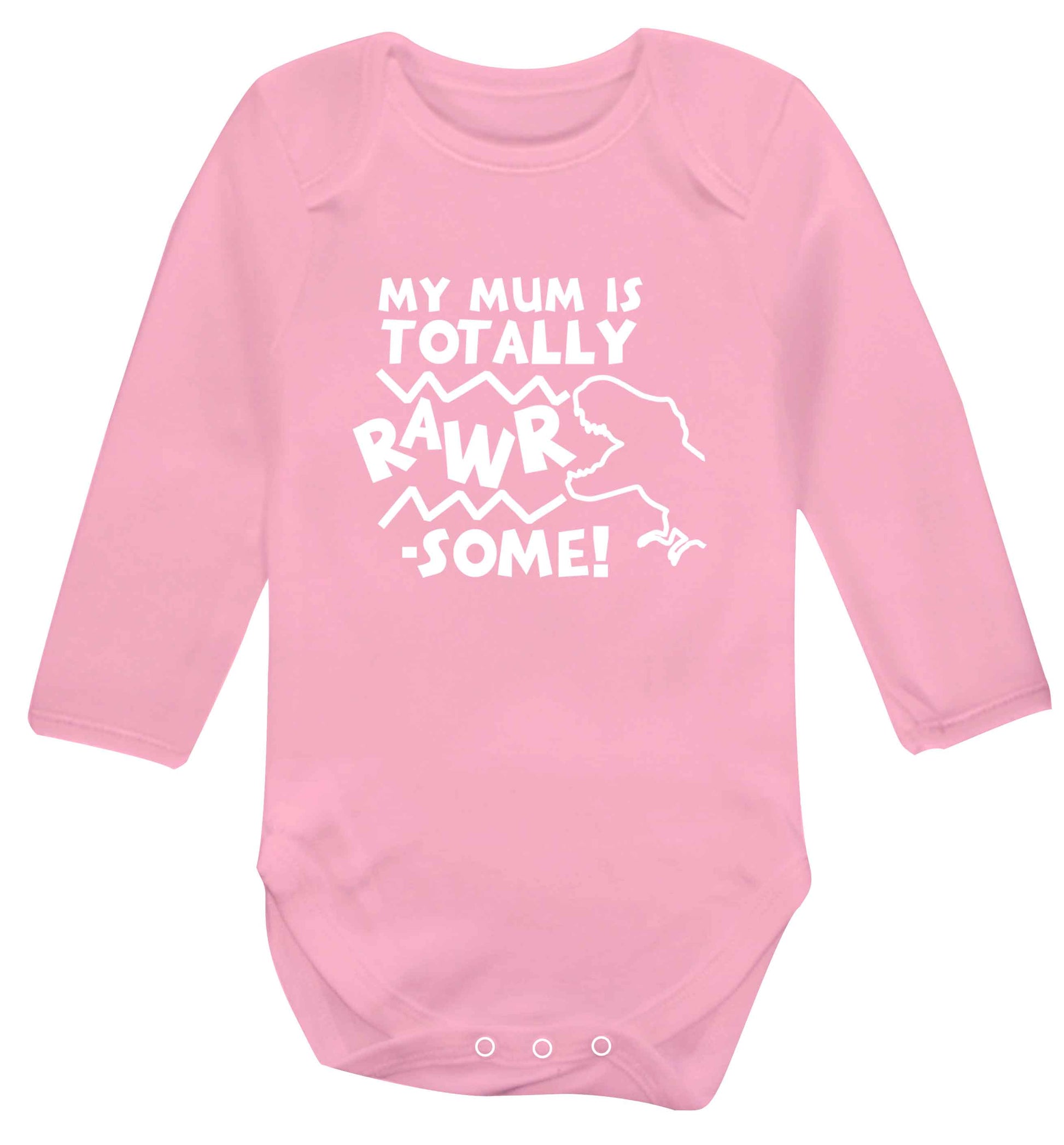 My mum is totally rawrsome baby vest long sleeved pale pink 6-12 months