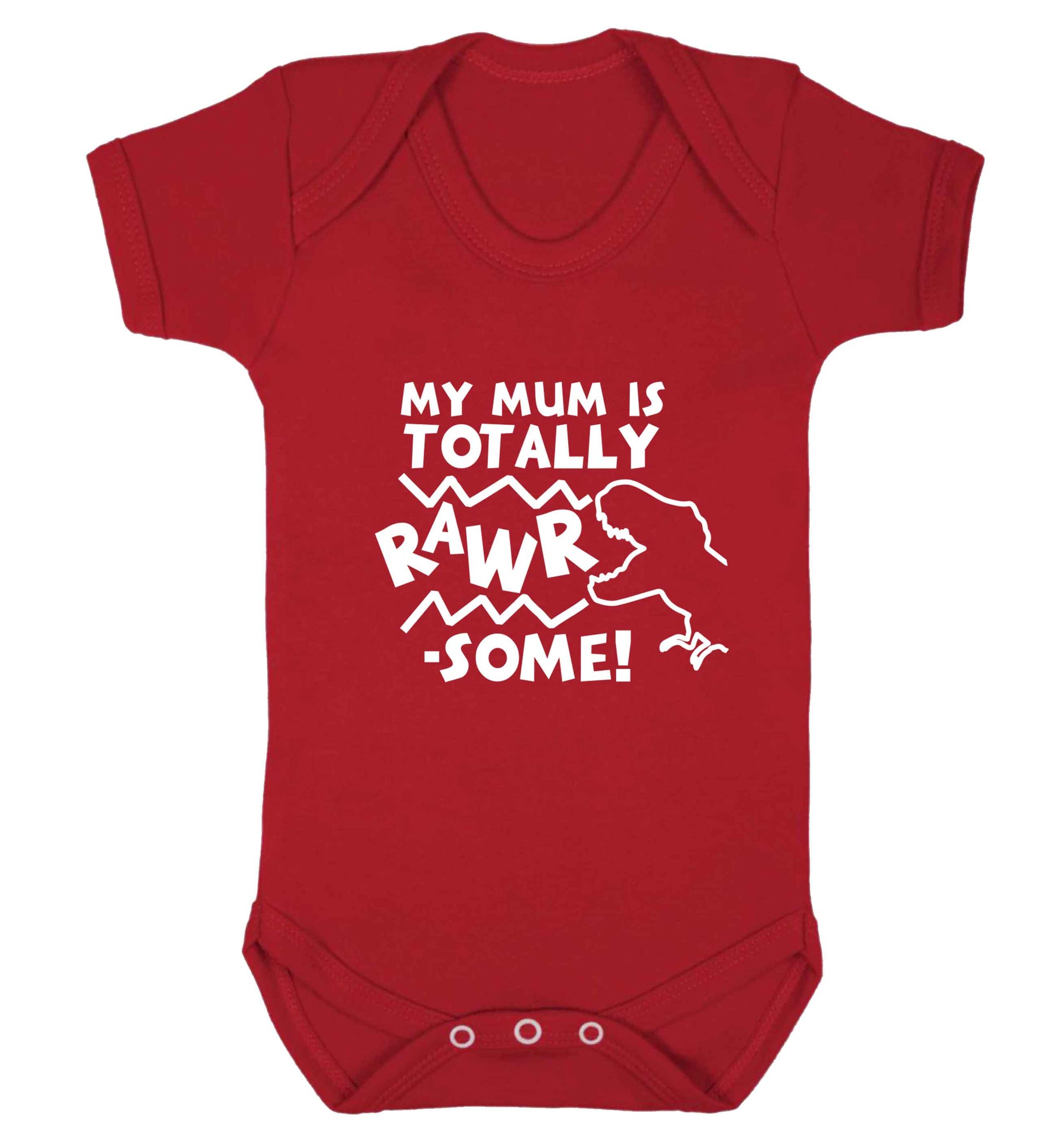 My mum is totally rawrsome baby vest red 18-24 months