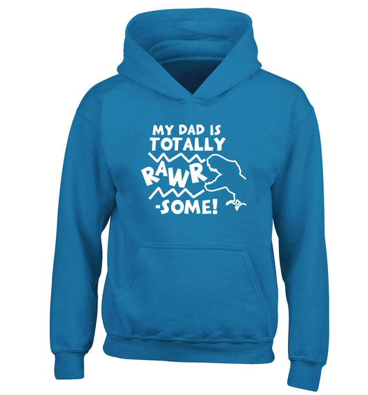 My dad is totally rawrsome children's blue hoodie 12-13 Years