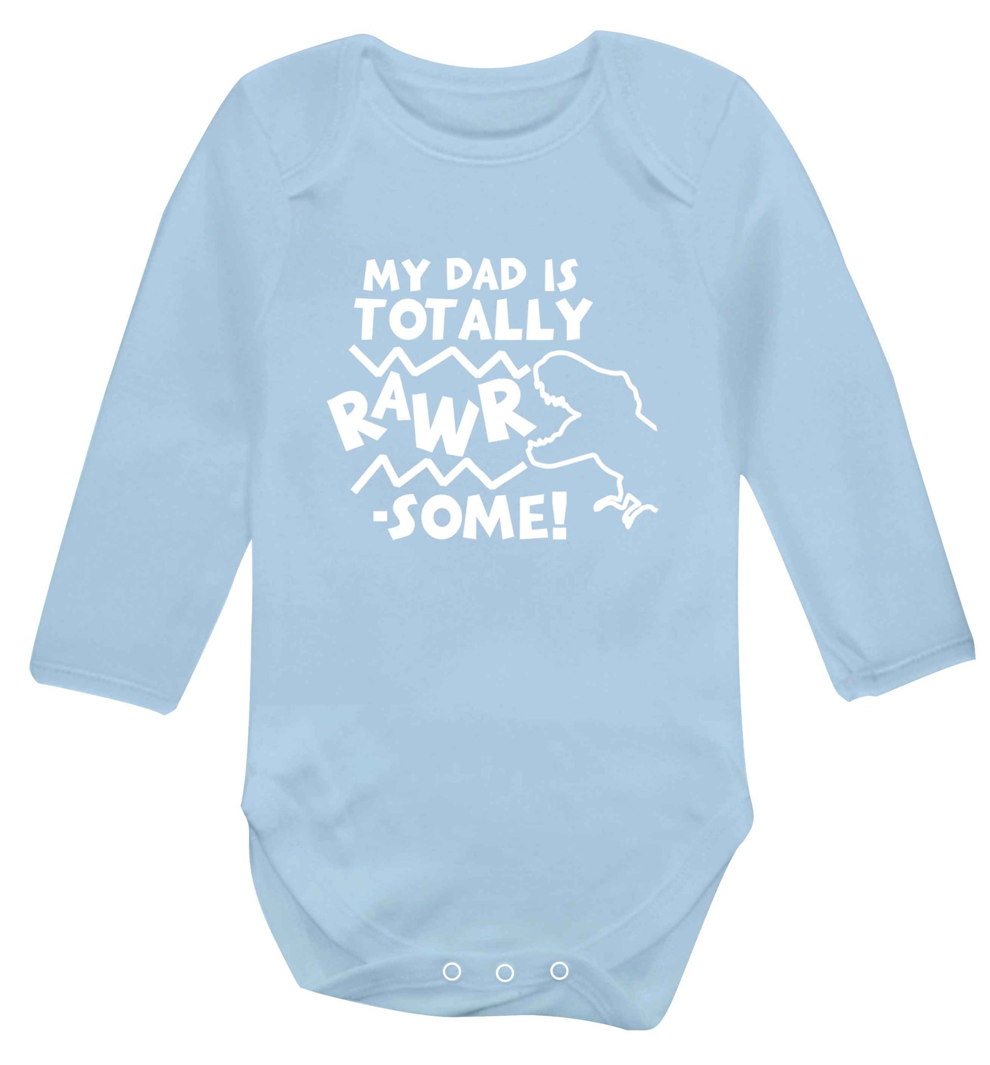 My dad is totally rawrsome baby vest long sleeved pale blue 6-12 months