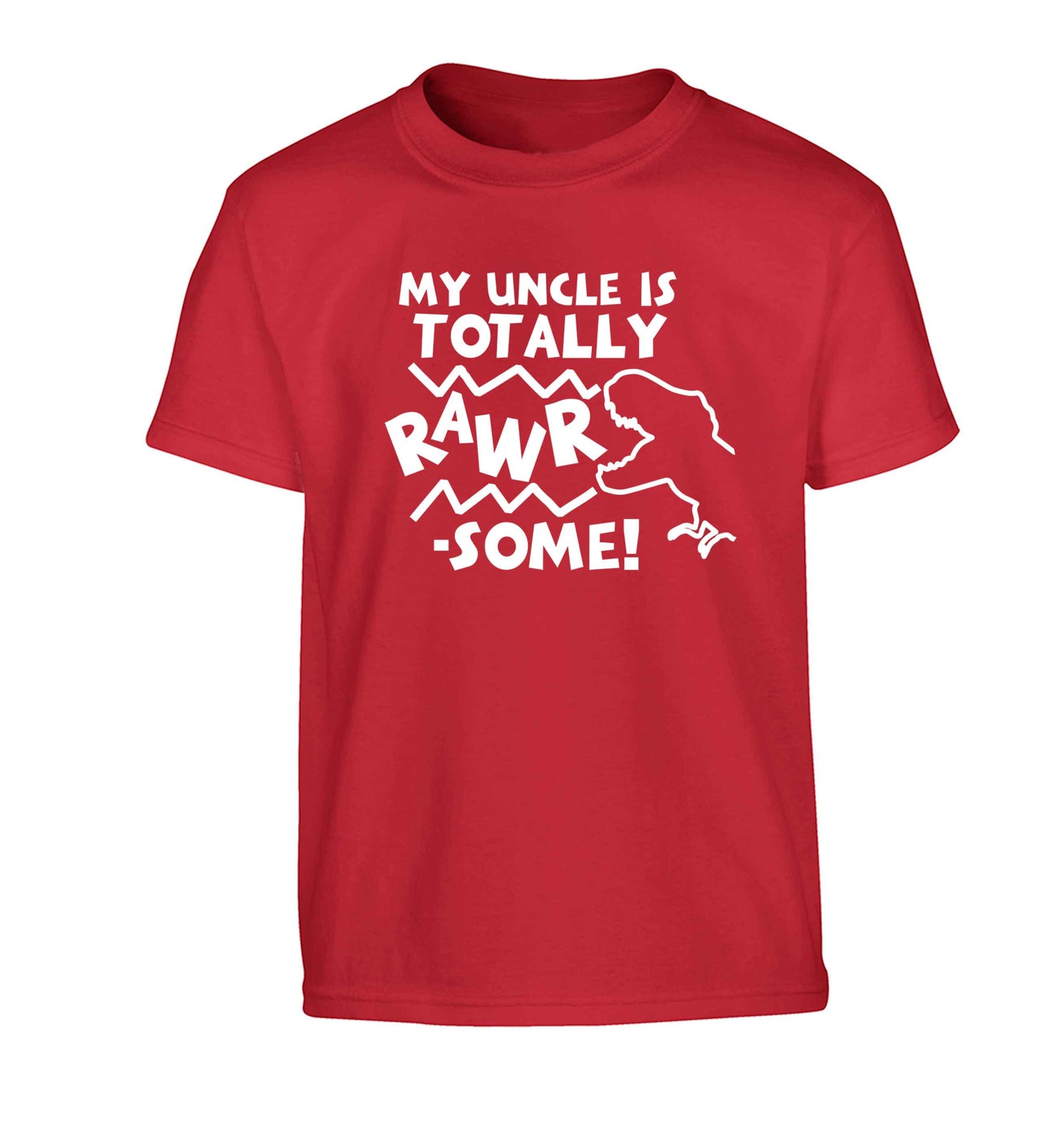 My uncle is totally rawrsome Children's red Tshirt 12-13 Years