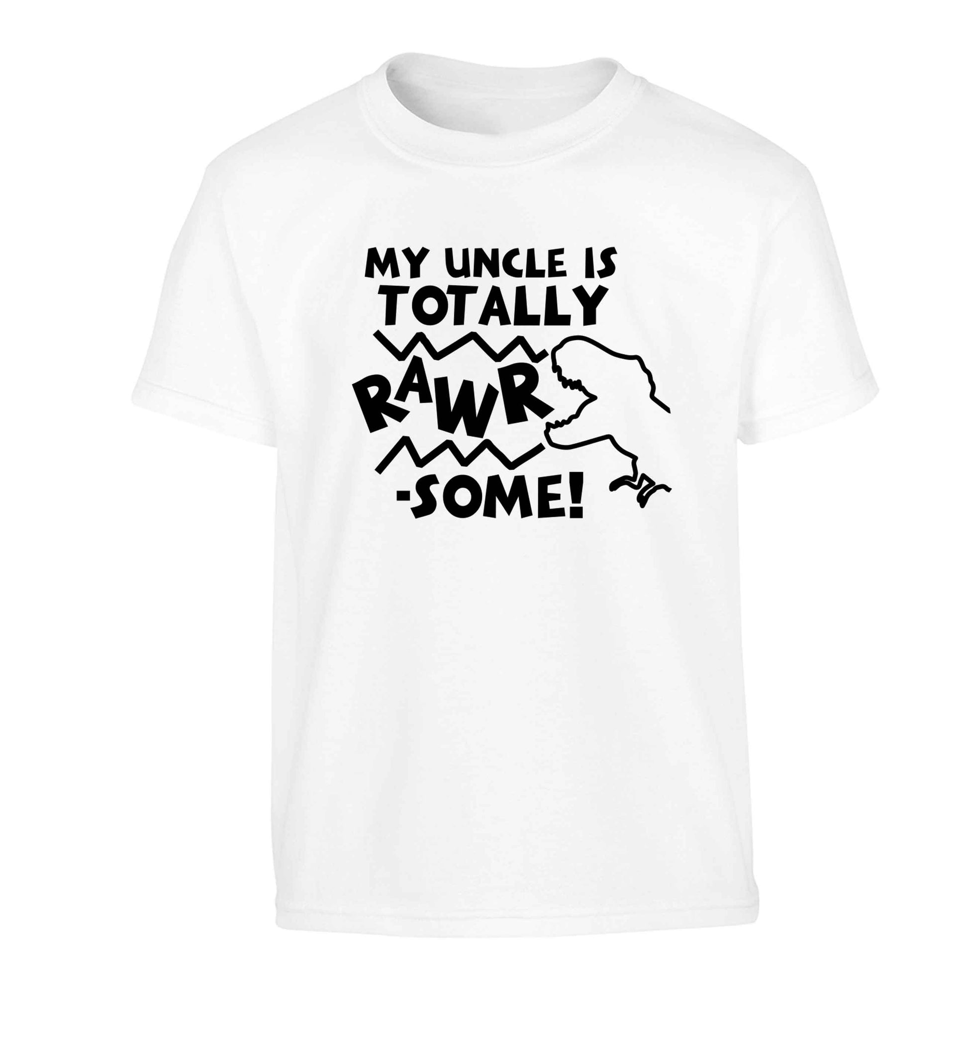 My uncle is totally rawrsome Children's white Tshirt 12-13 Years