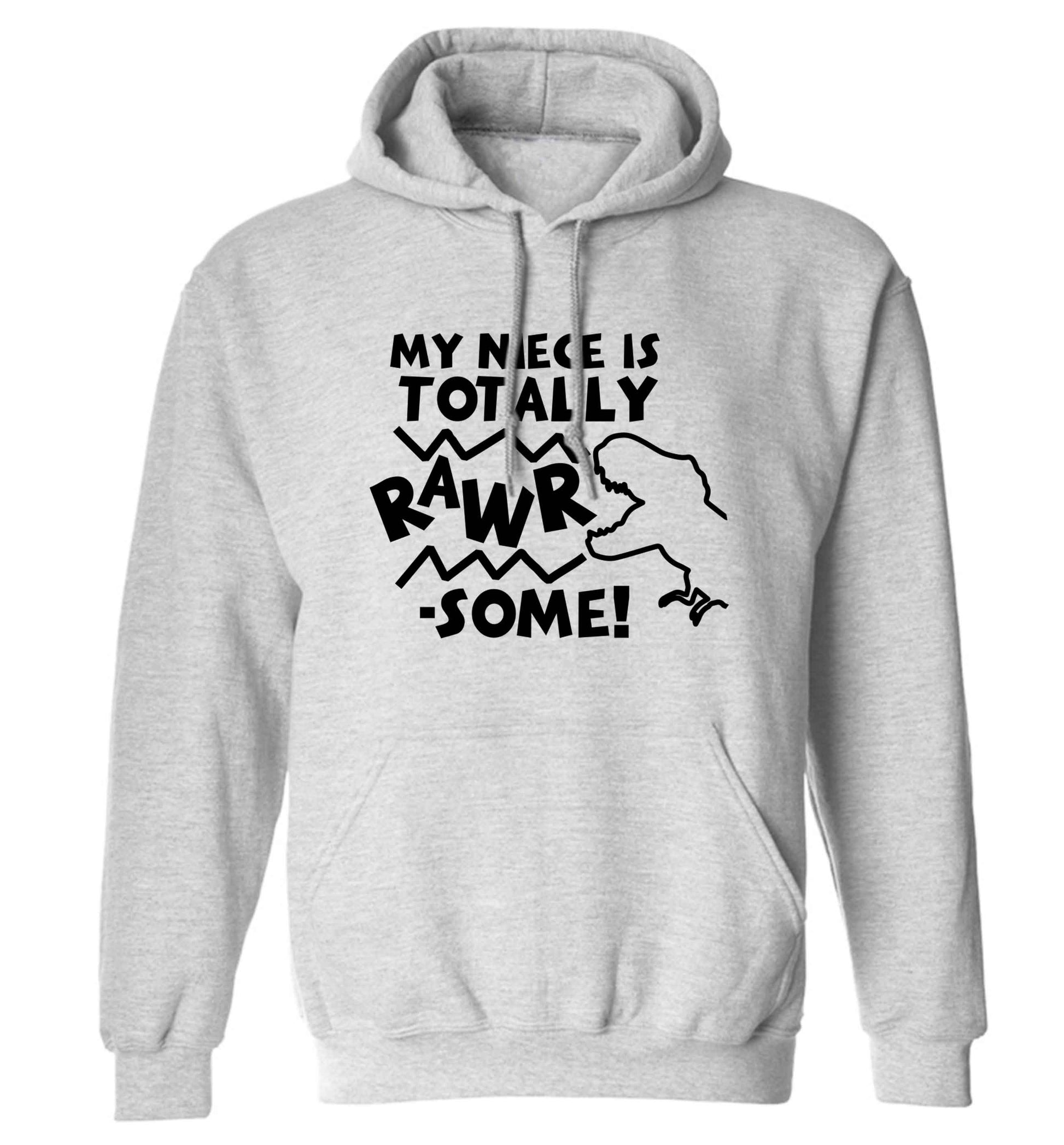 My niece is totally rawrsome adults unisex grey hoodie 2XL