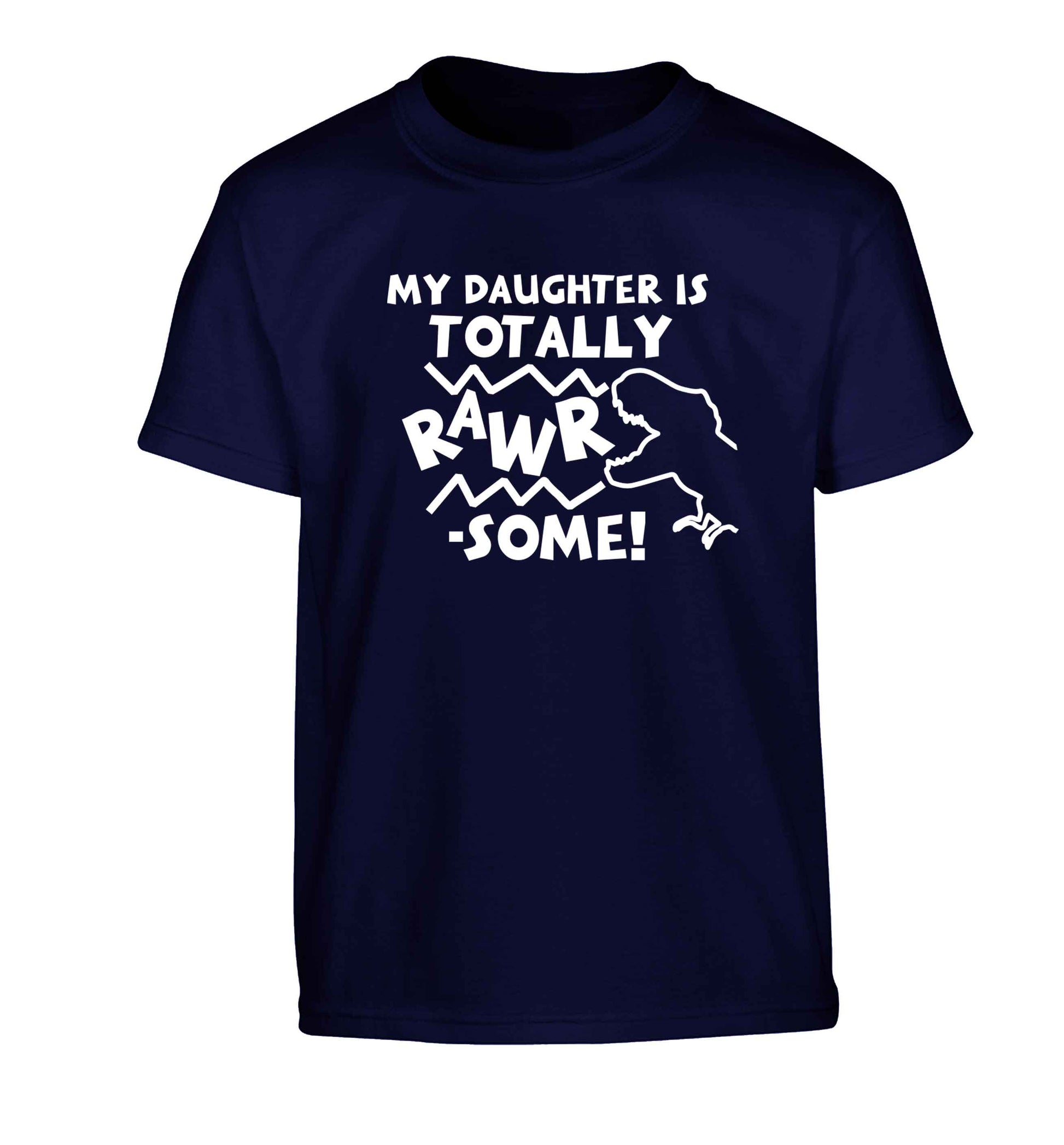 My daughter is totally rawrsome Children's navy Tshirt 12-13 Years