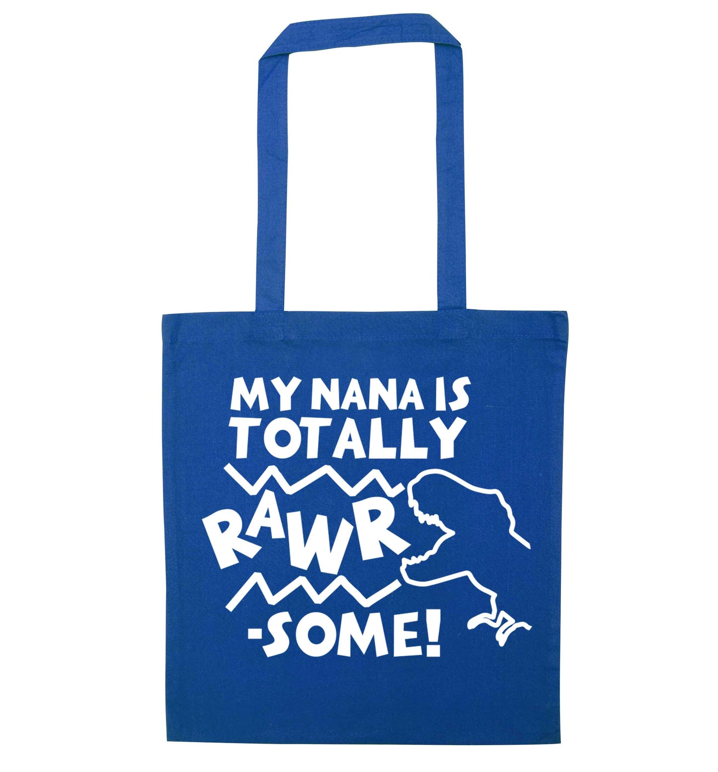 My nana is totally rawrsome blue tote bag