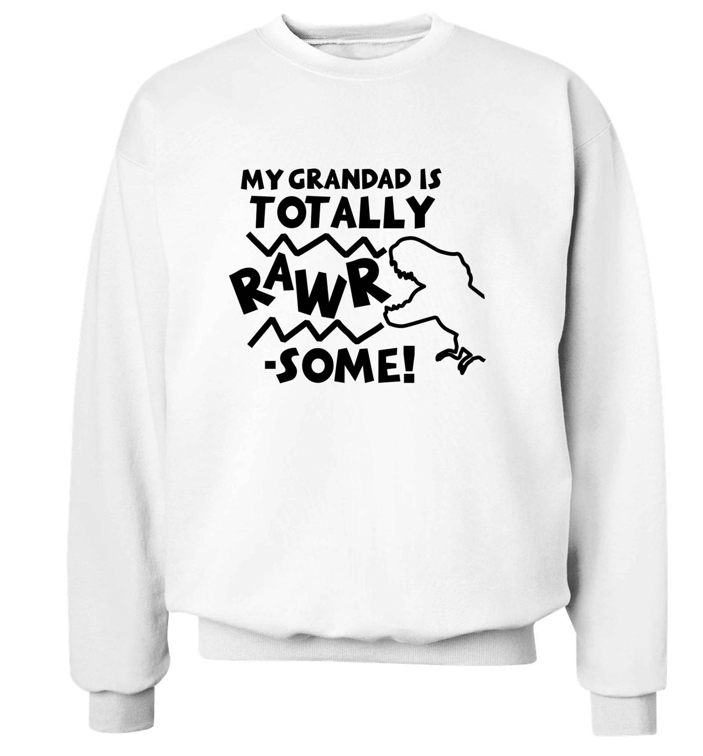 My grandad is totally rawrsome adult's unisex white sweater 2XL