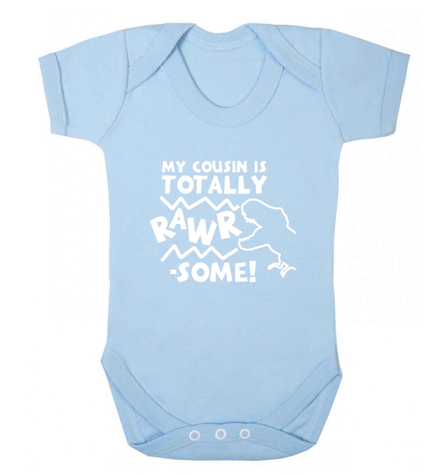 My cousin is totally rawrsome baby vest pale blue 18-24 months