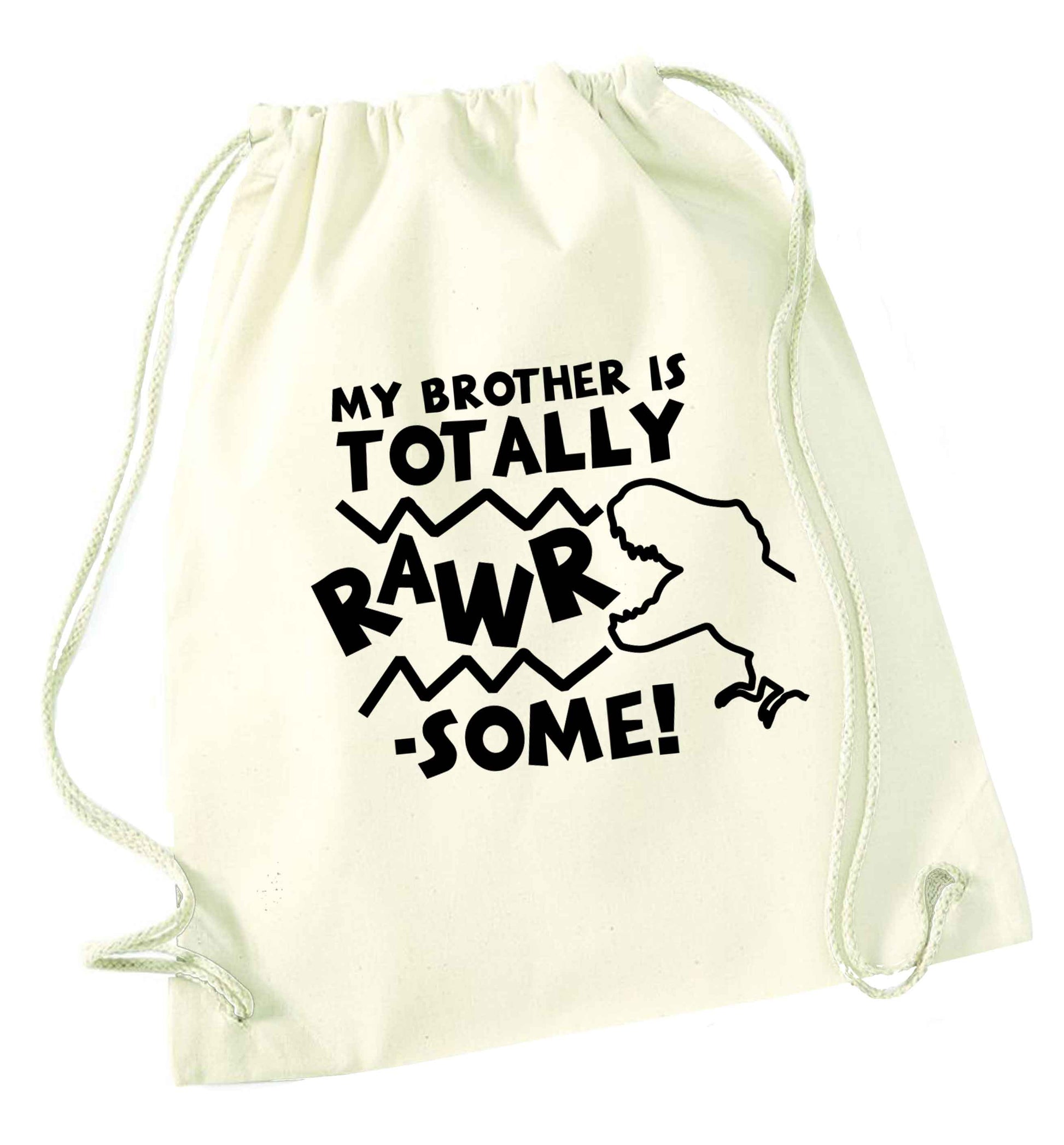My brother is totally rawrsome natural drawstring bag