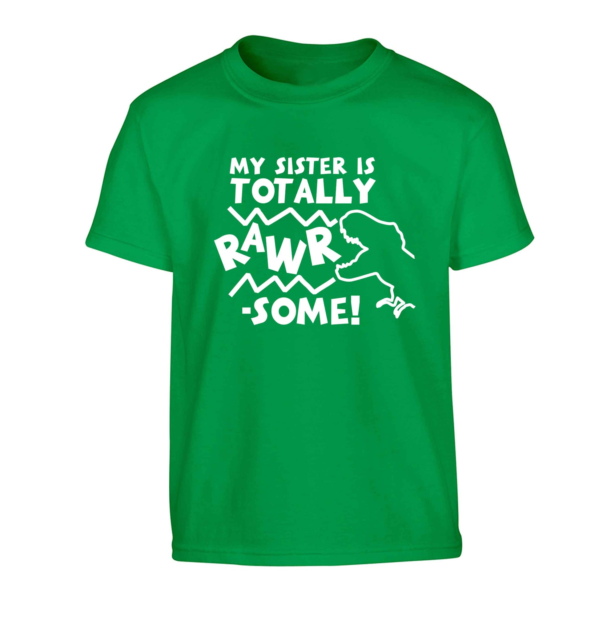 My sister is totally rawrsome Children's green Tshirt 12-13 Years