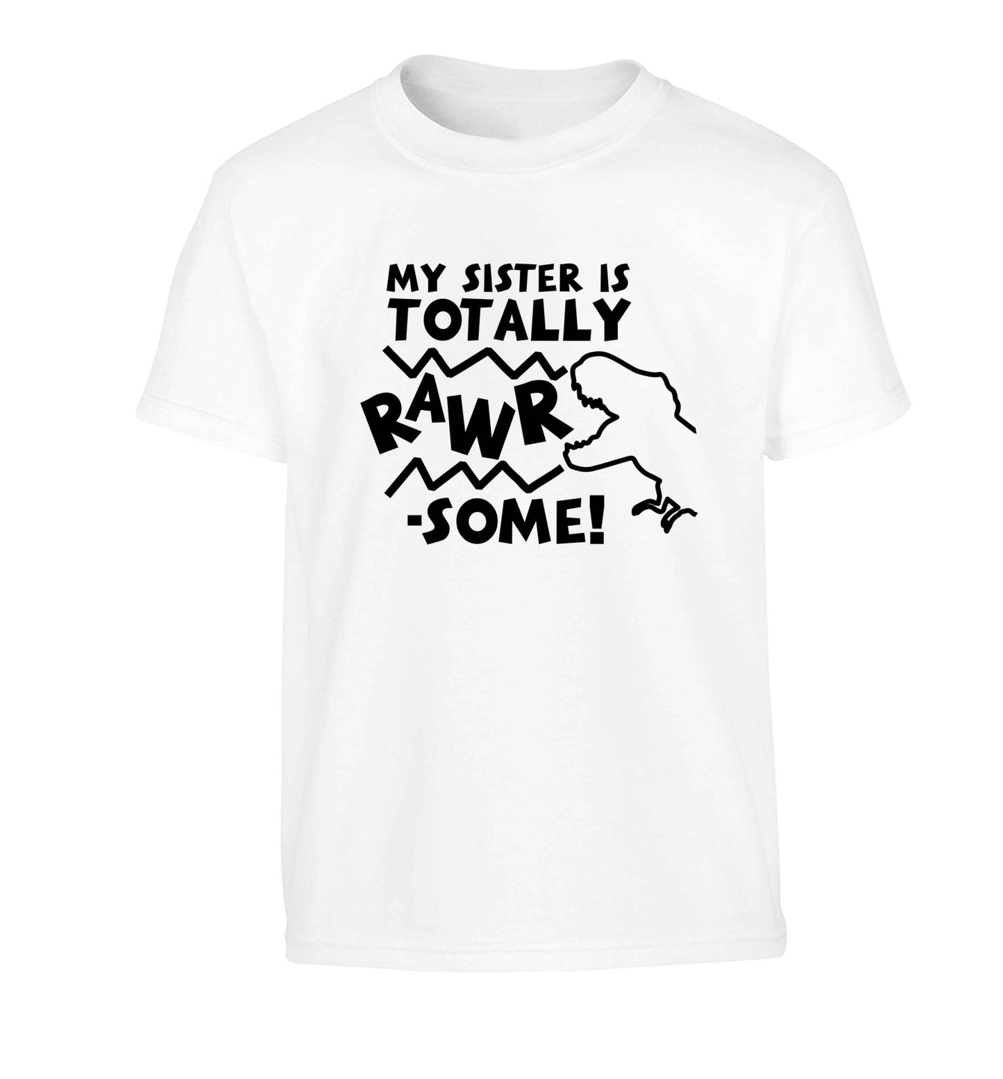 My sister is totally rawrsome Children's white Tshirt 12-13 Years