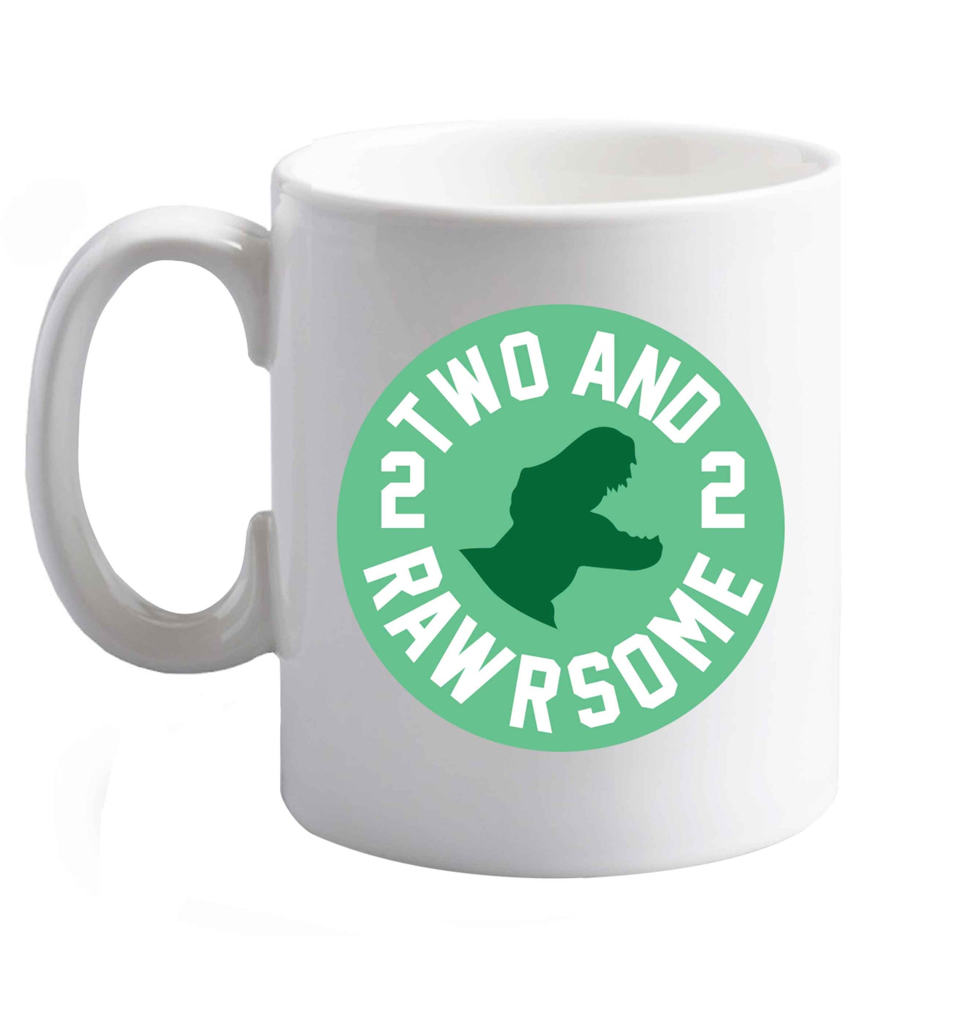 10 oz Two and rawrsome ceramic mug right handed