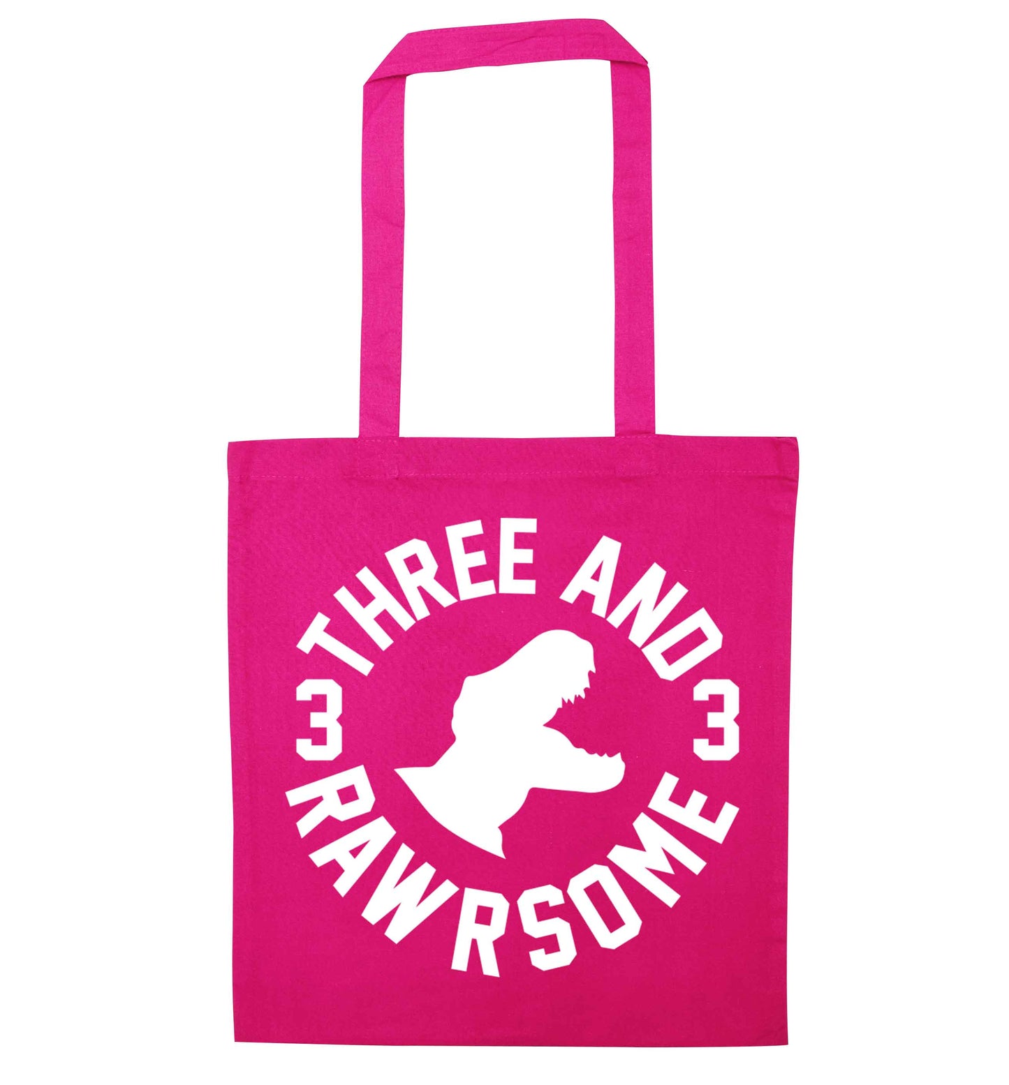 Three and rawrsome pink tote bag